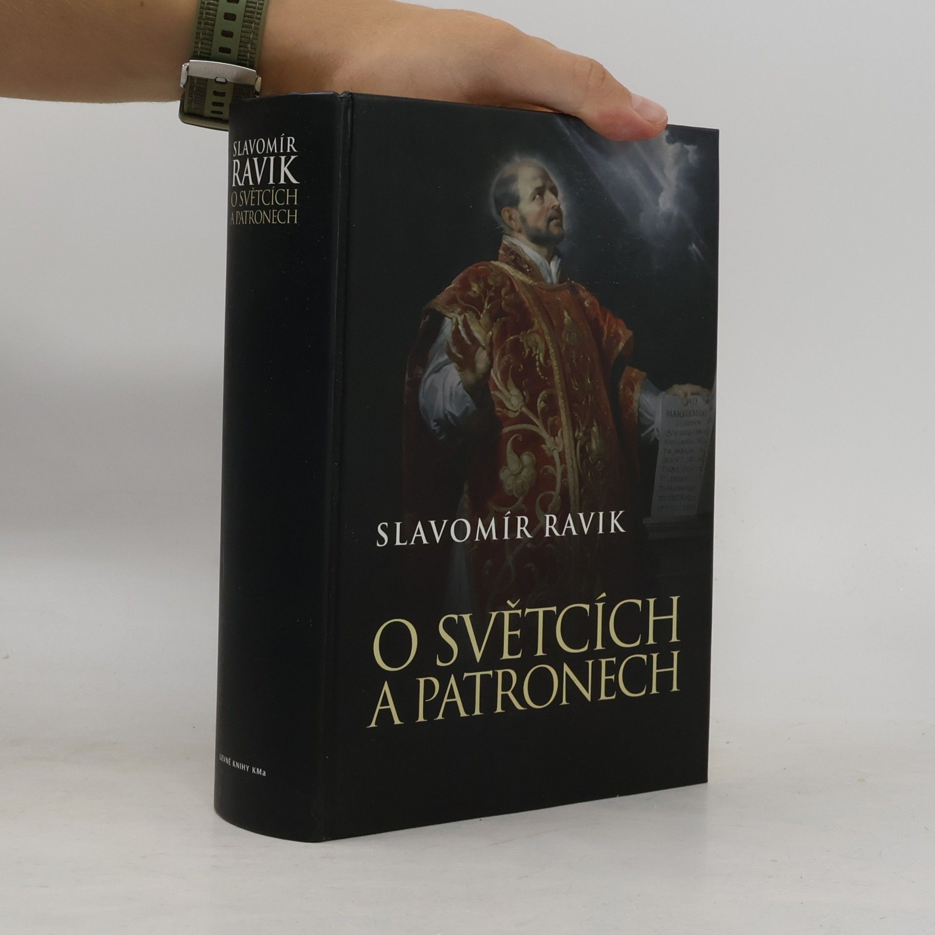 Slavomír Pejčoch O světcích a patronech