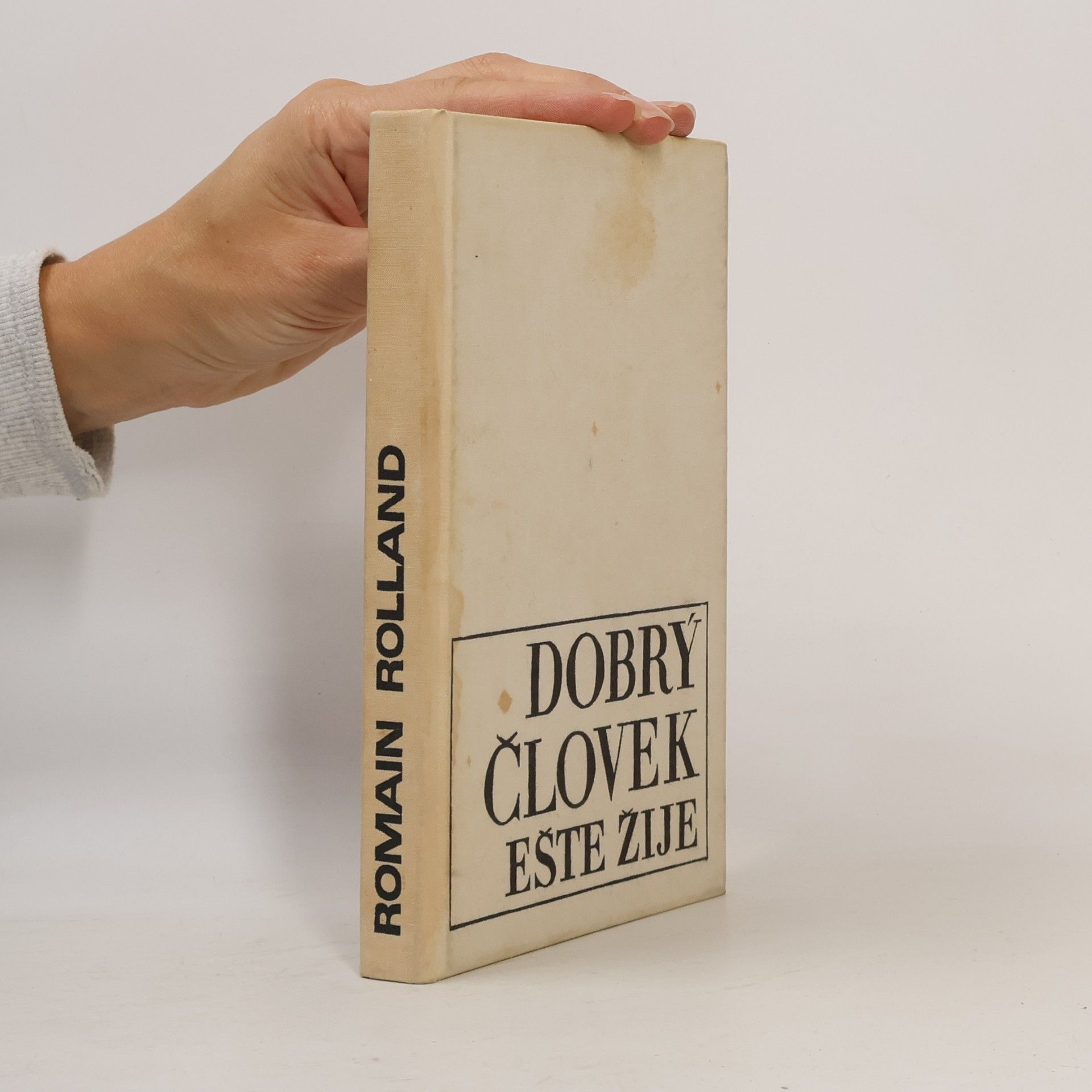 Romain Rolland Dobrý člověk ešte žije
