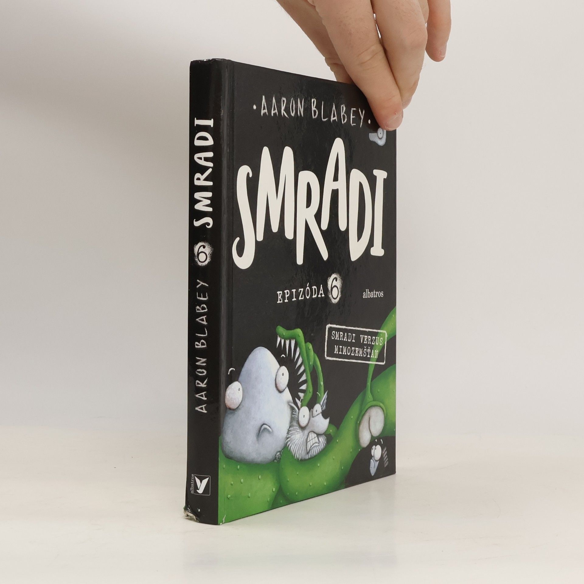Aaron Blabey Smradi 6. Smradi verzus mimozemšťan