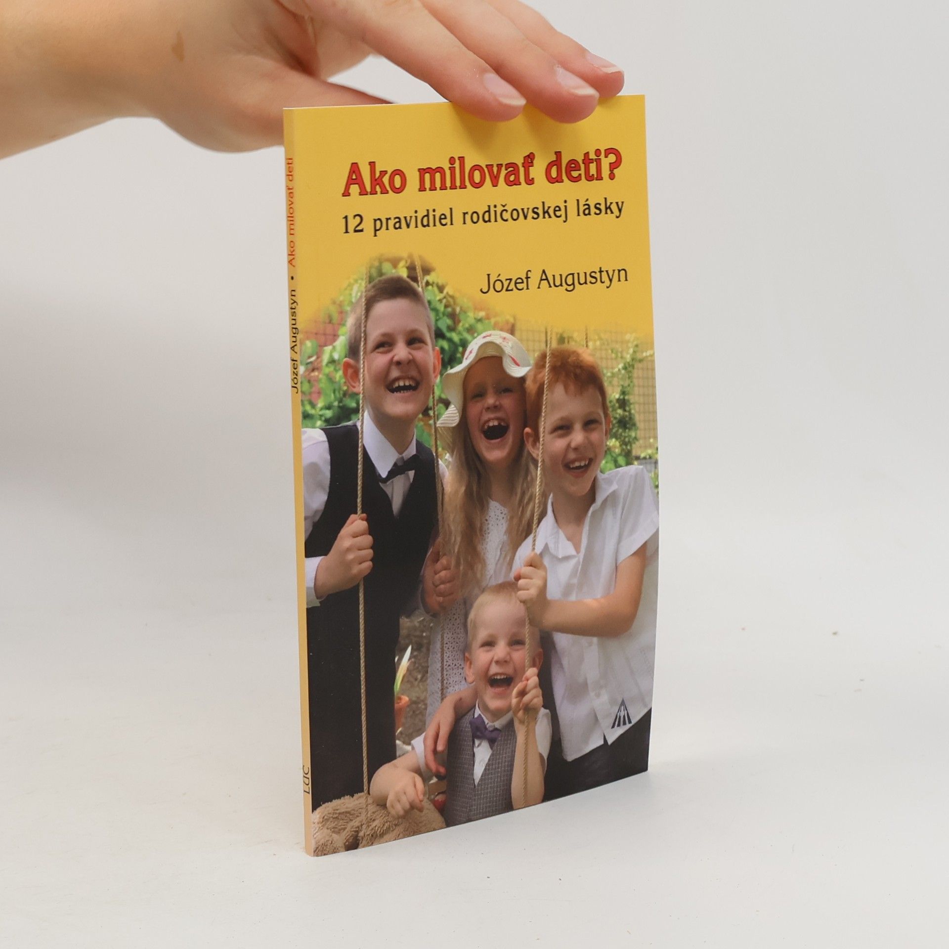 Ako milovat' deti?