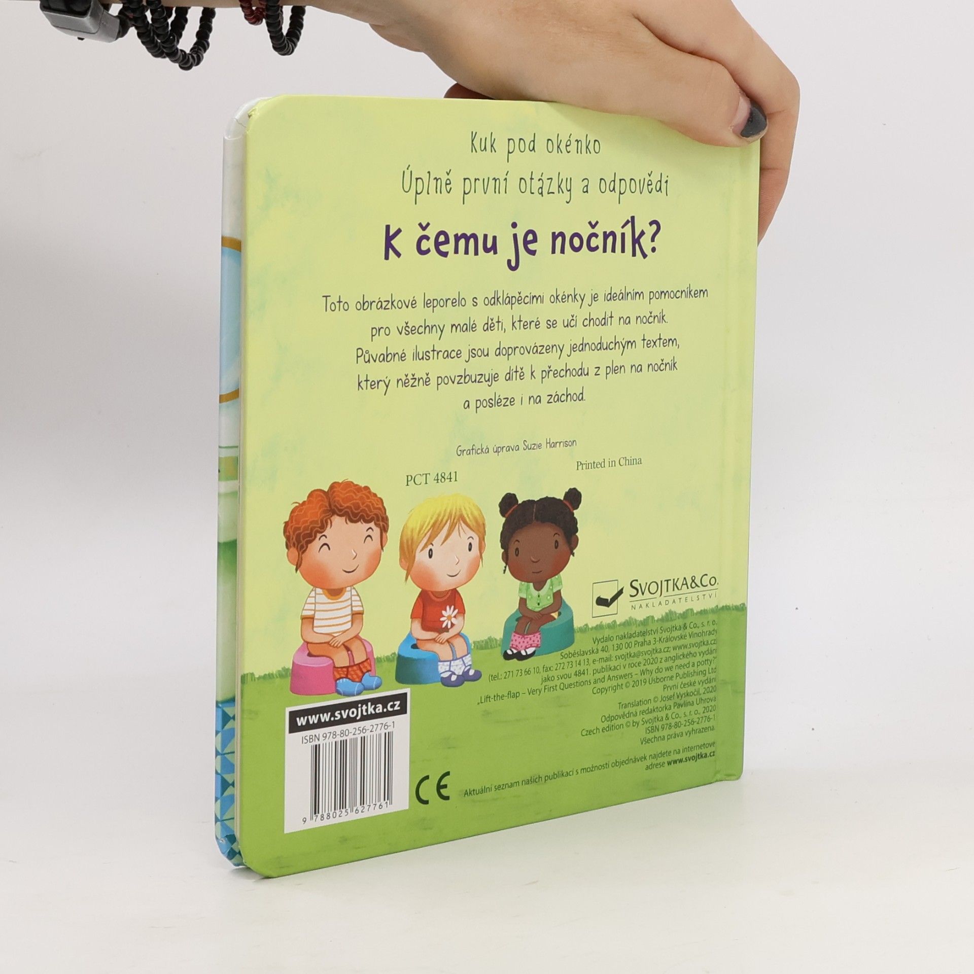 Katie Daynes K čemu je nočník?