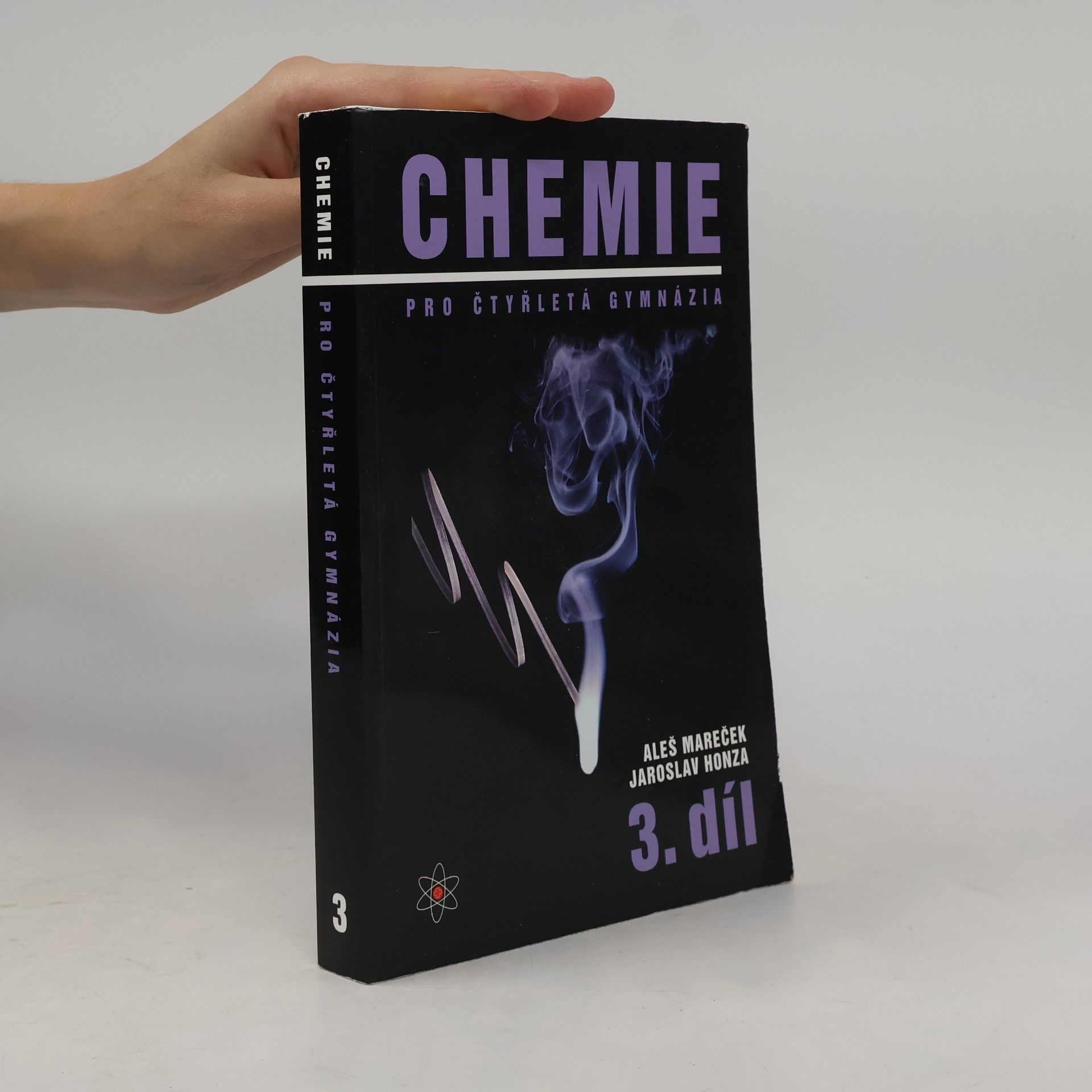 Aleš Mareček Chemie pro čtyřletá gymnázia. 3. díl