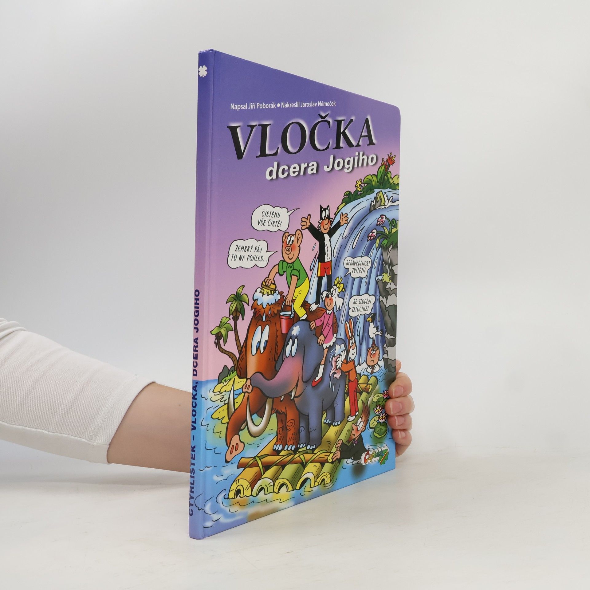 Jaroslav Němeček Vločka, dcera Jogiho