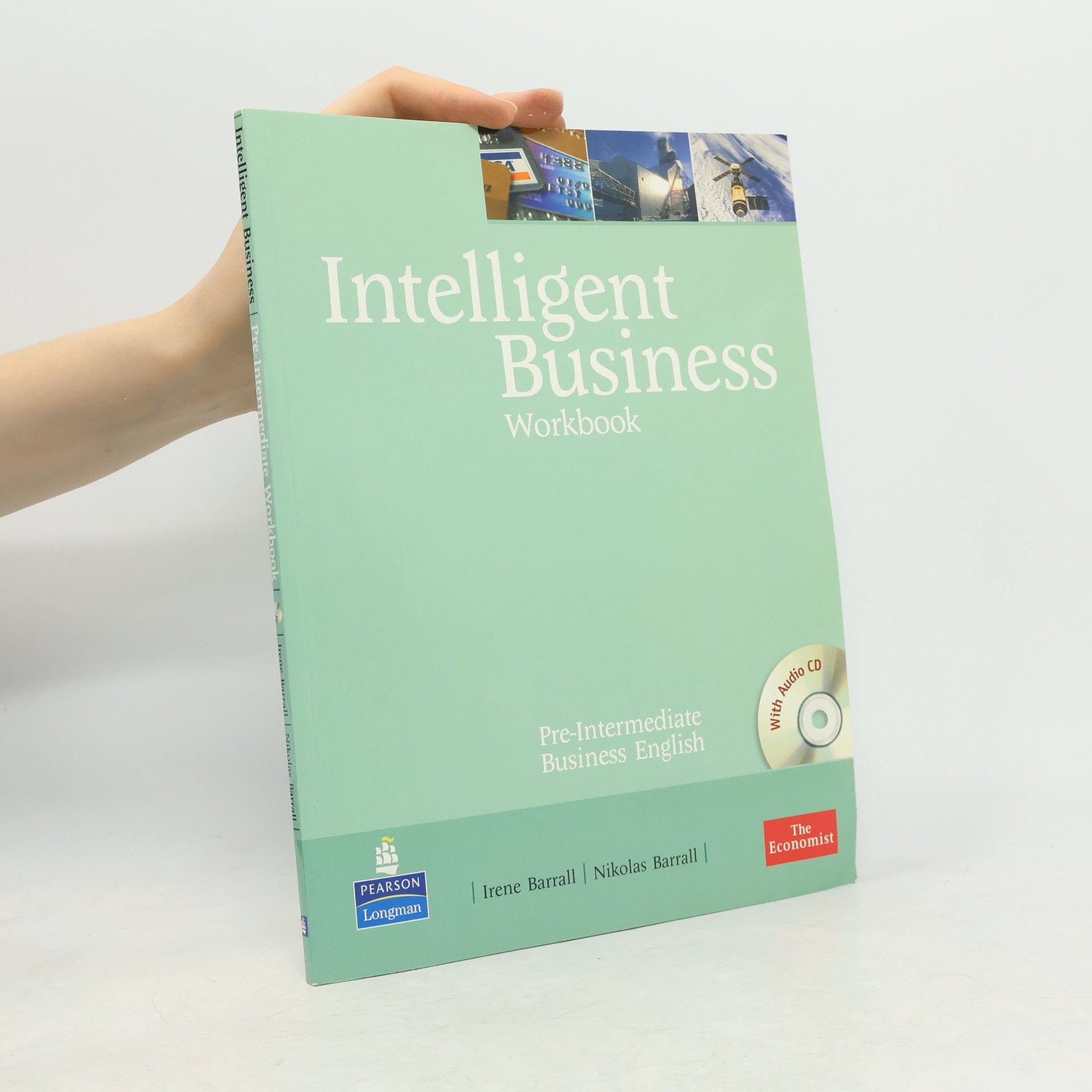 Irene Barrall Intelligent business : pre-intermediate : workbook