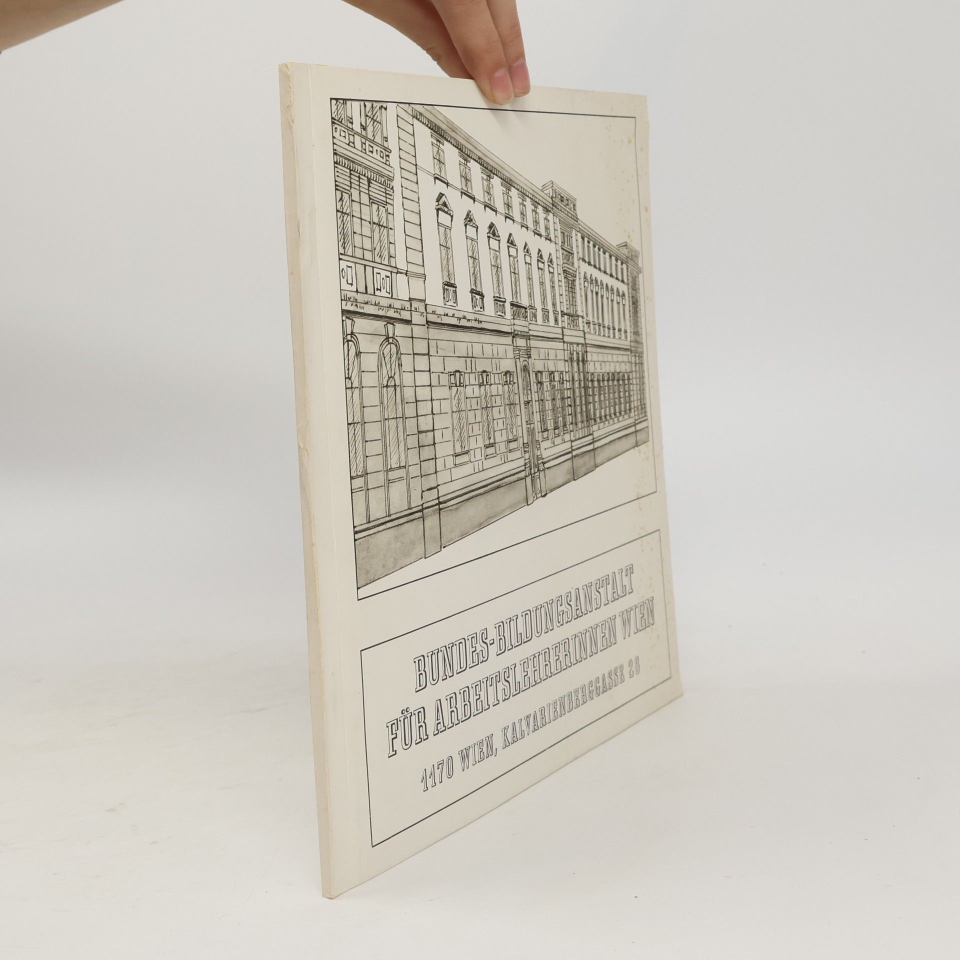 kolektiv Bundes-Bildungsanstalt für Arbeitslehrerinnen Wien, 1170 Wien, Kalvarienberggasse 28