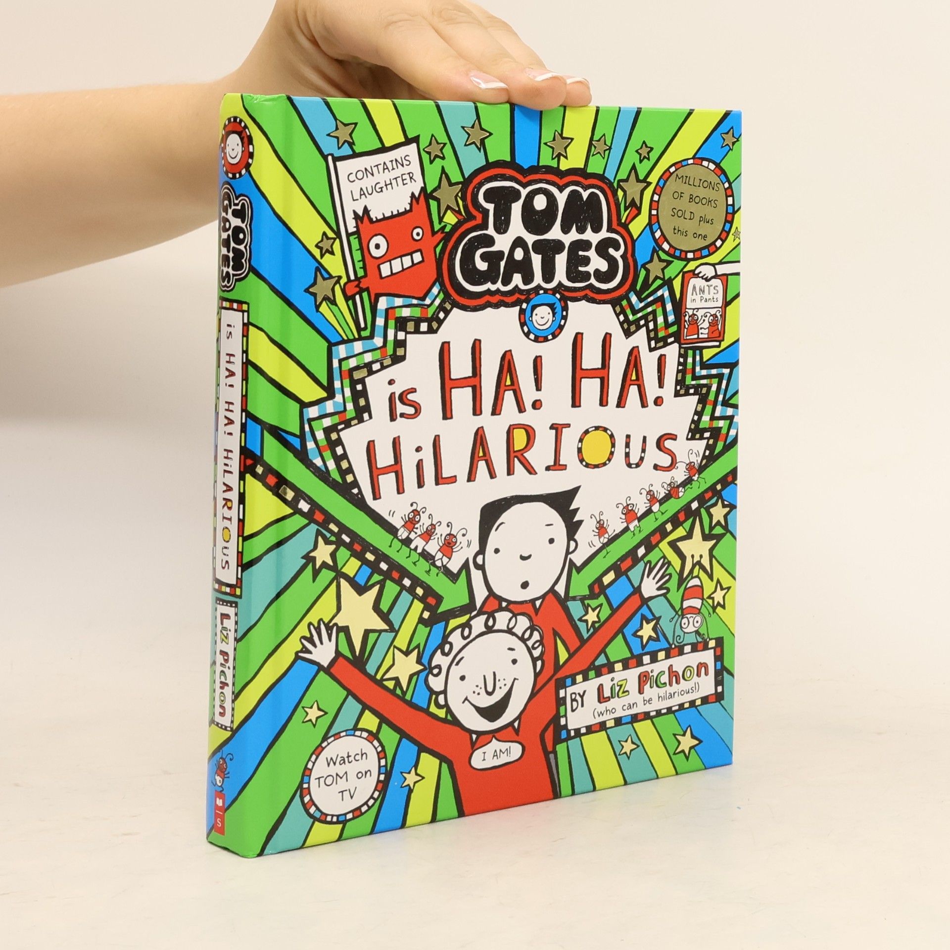 Liz Pichon Tom Gates - 23: Ha! Ha! Hilarious