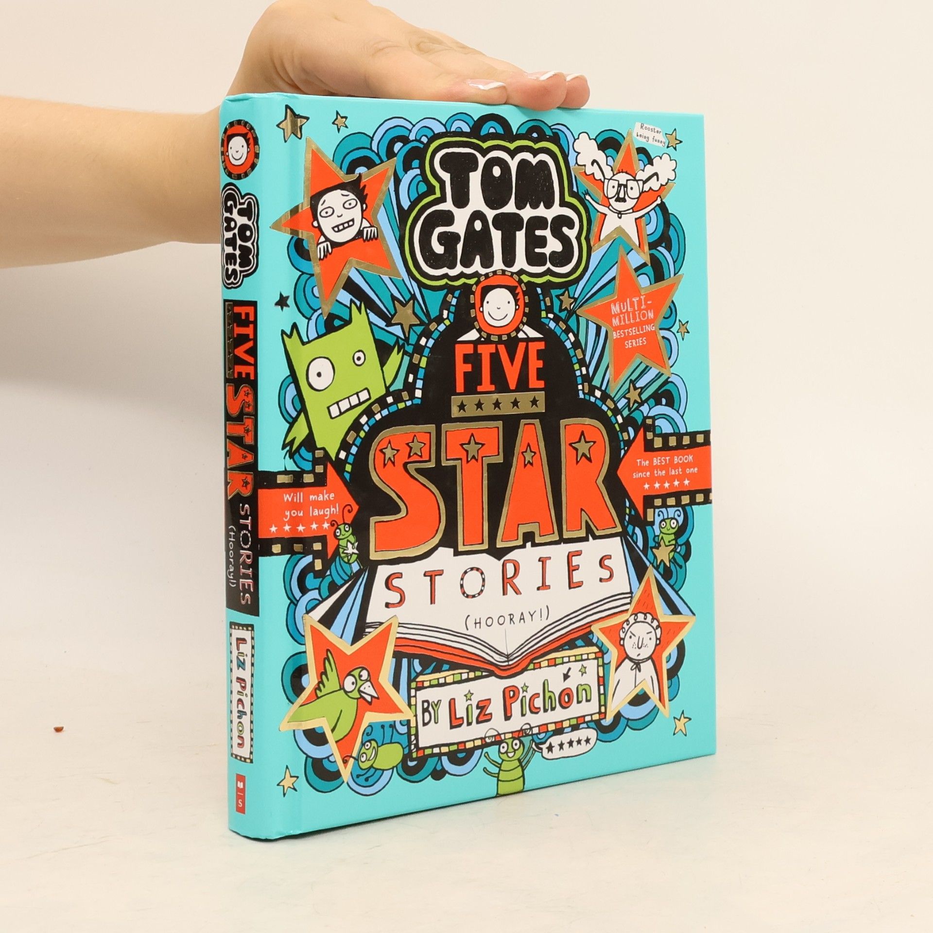Liz Pichon Tom Gates 21: Tom Gates 21: Five Star Stories