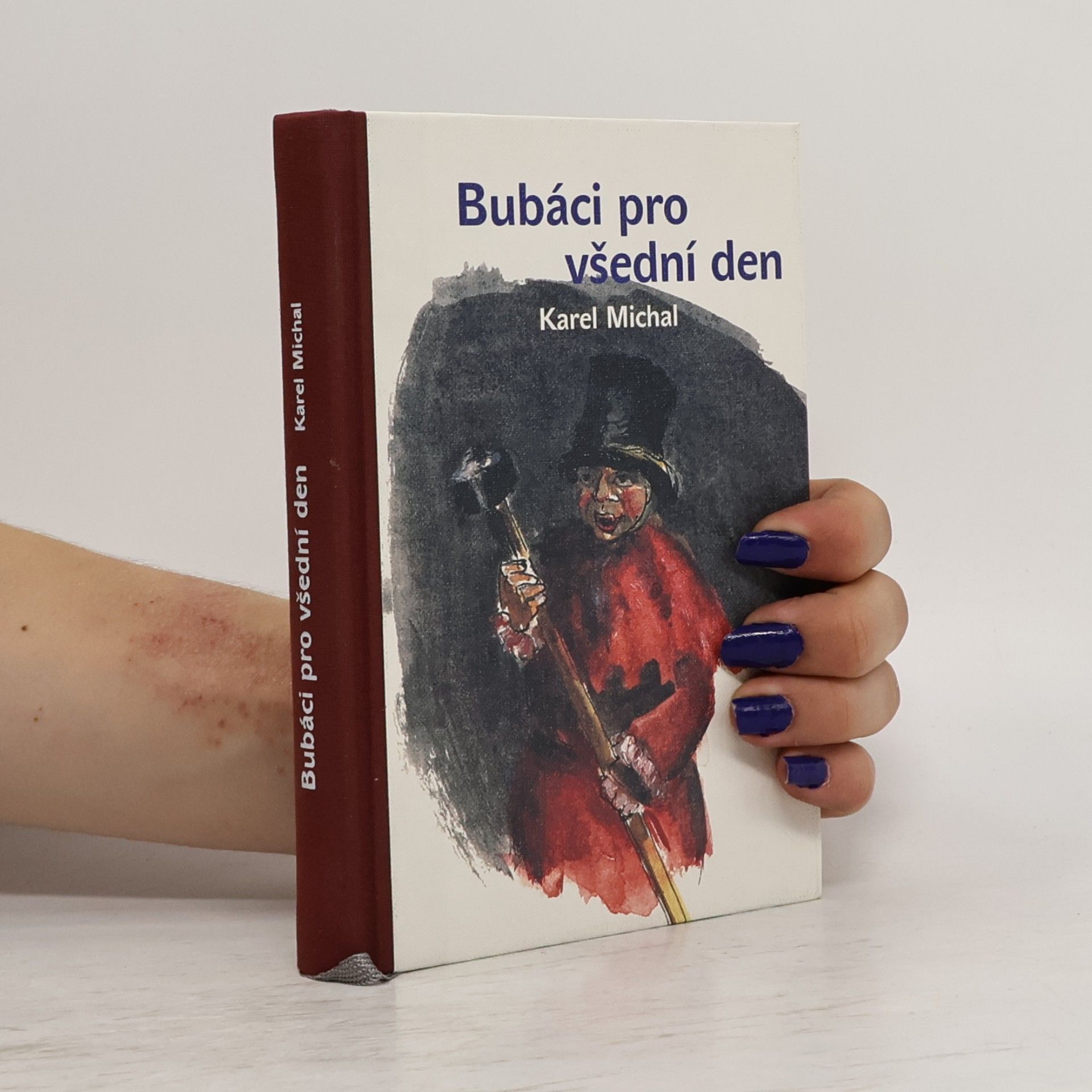 Karel Michl Bubáci pro všední den