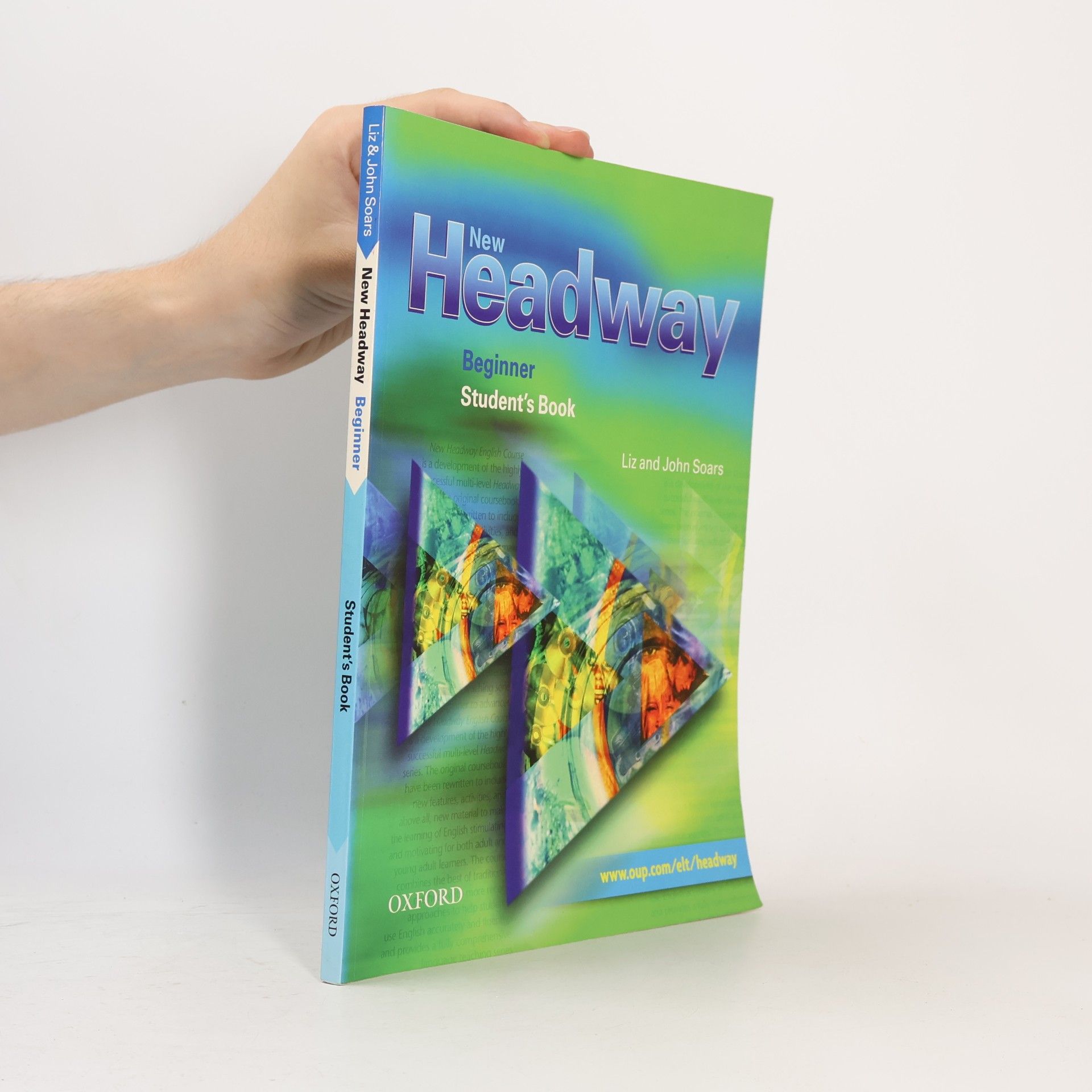 Liz Soars New headway English course. Beginner. Student's book