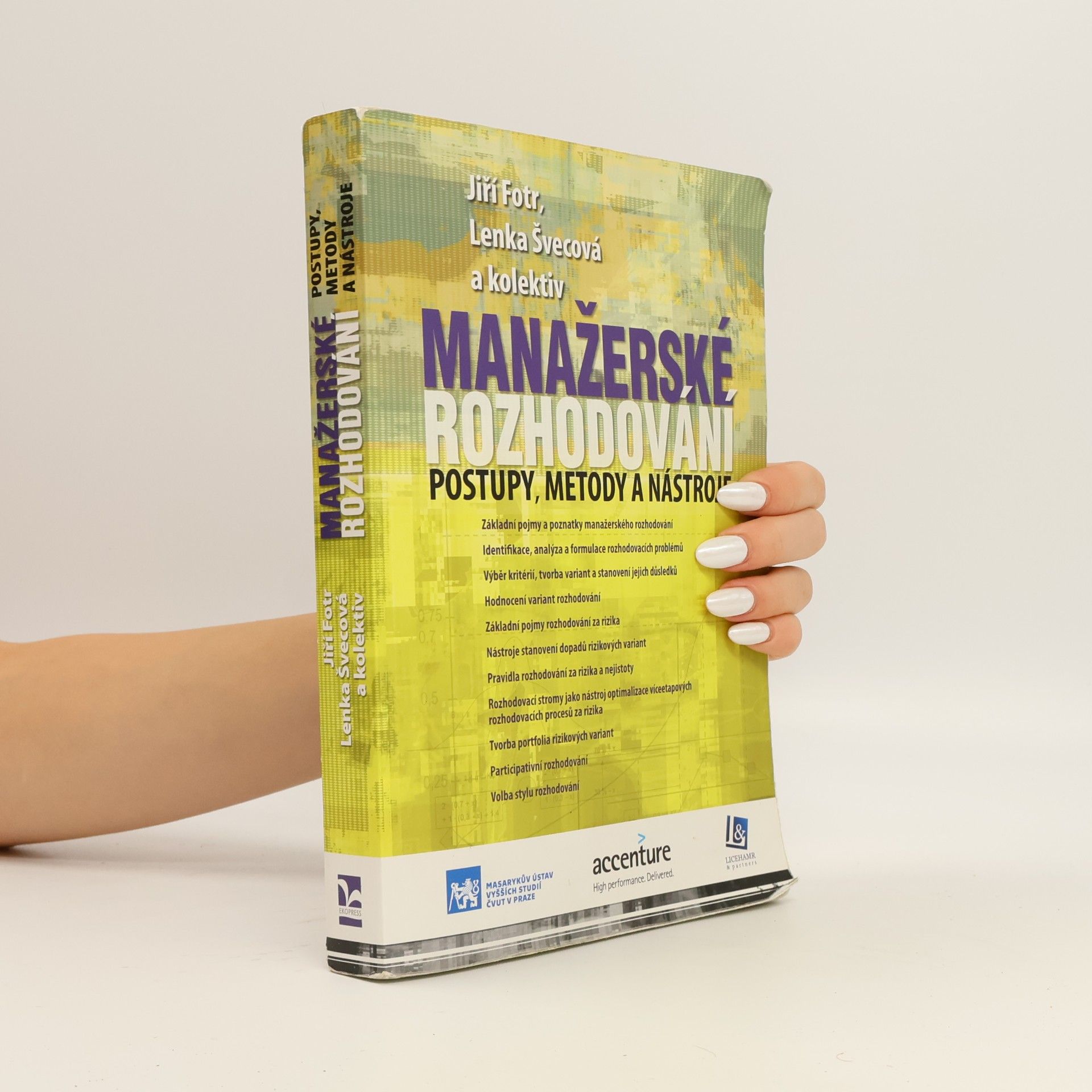 Jiří Fotr Manažerské rozhodování