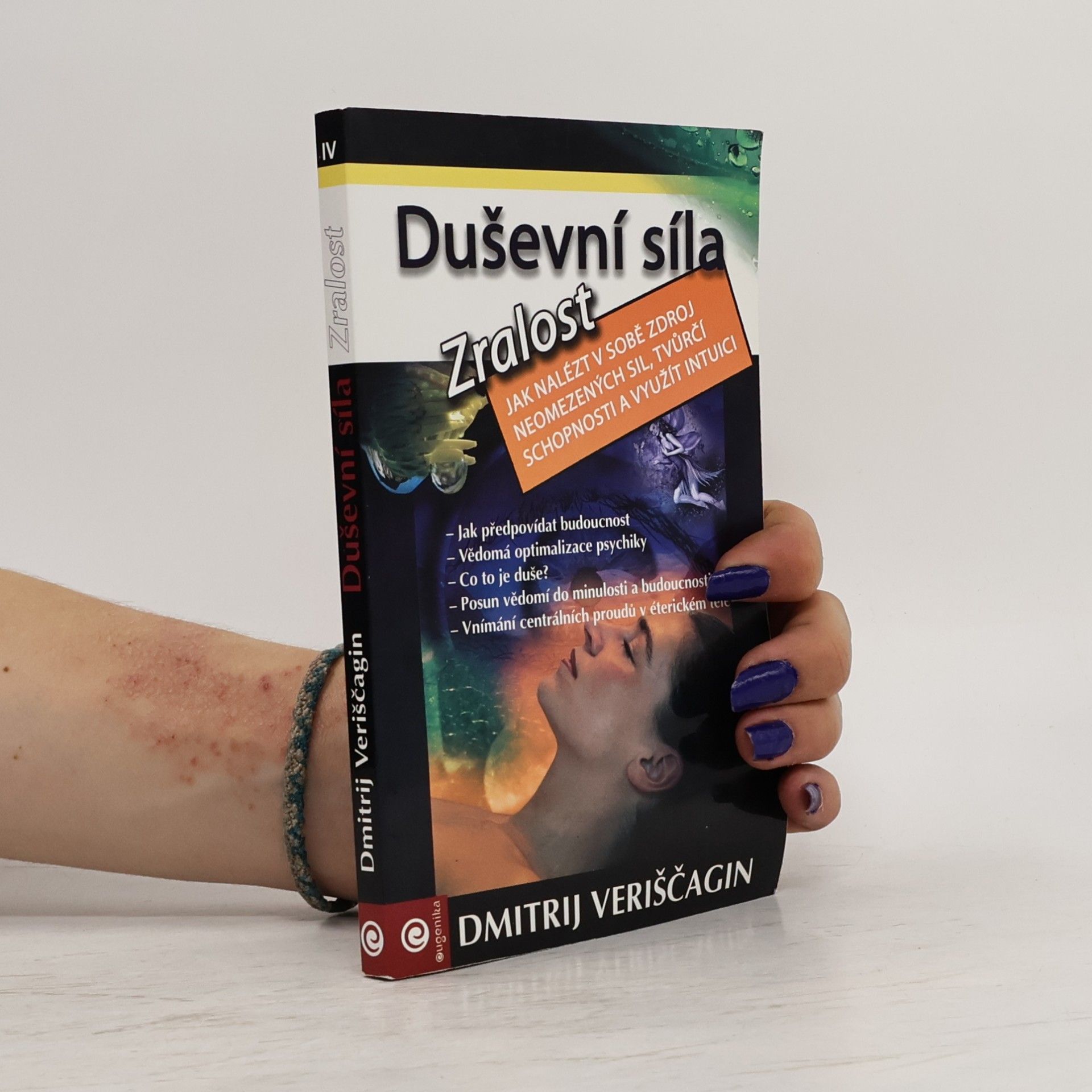 Dimtrij Sergejevič Veriščagin Duševní síla-Zralost