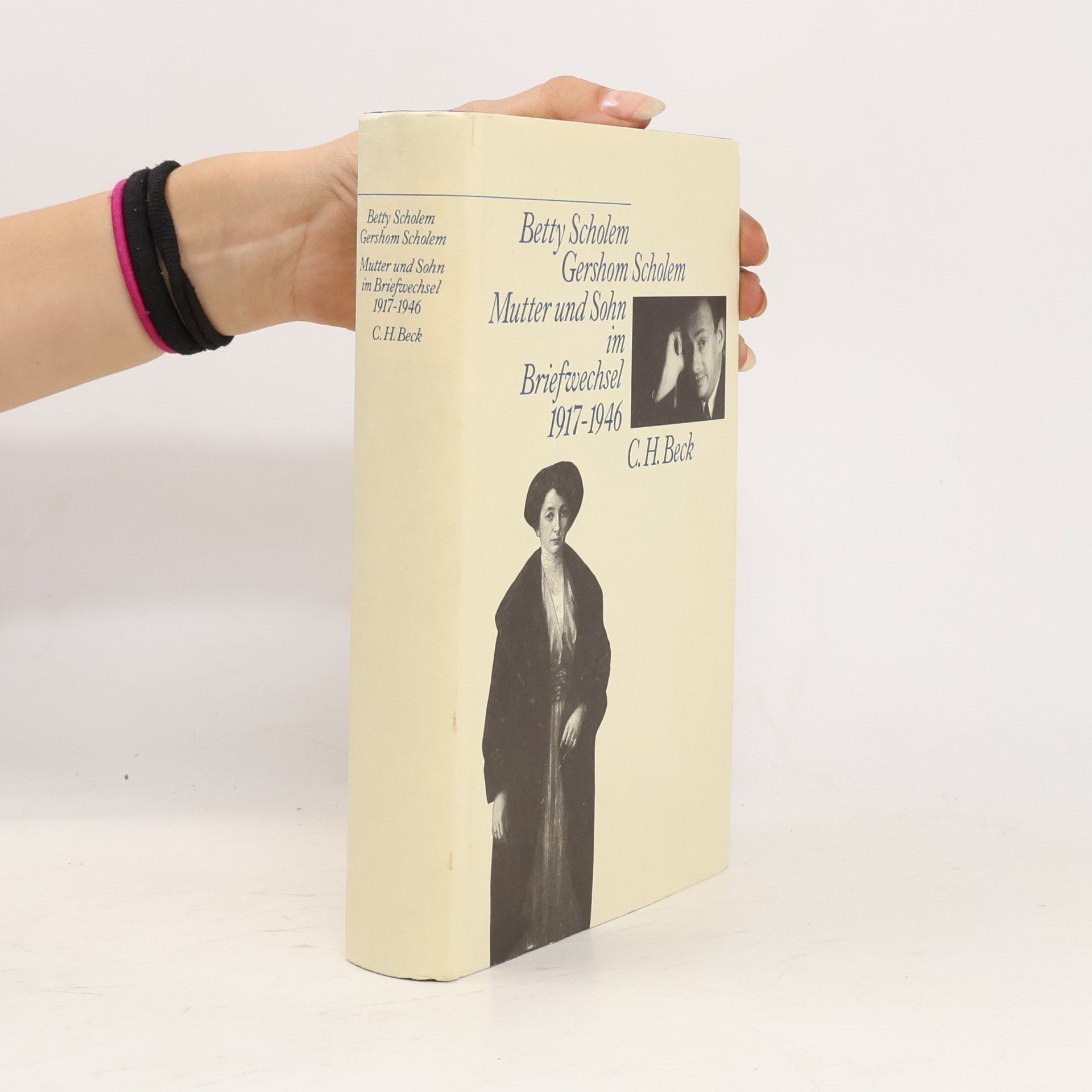 Betty Scholem Mutter und Sohn im Briefwechsel