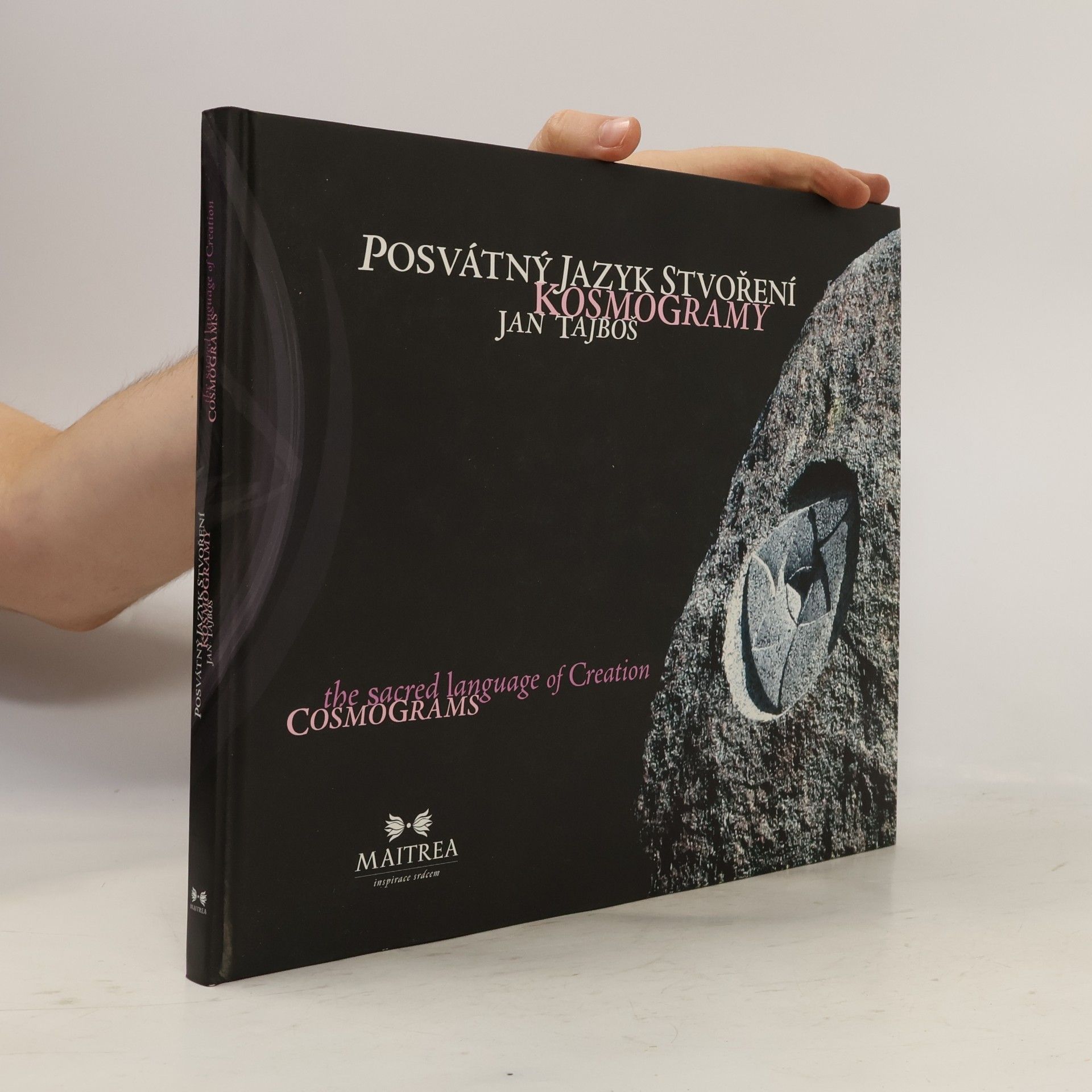 Jan Tajboš Posvátný jazyk stvoření – kosmogramy