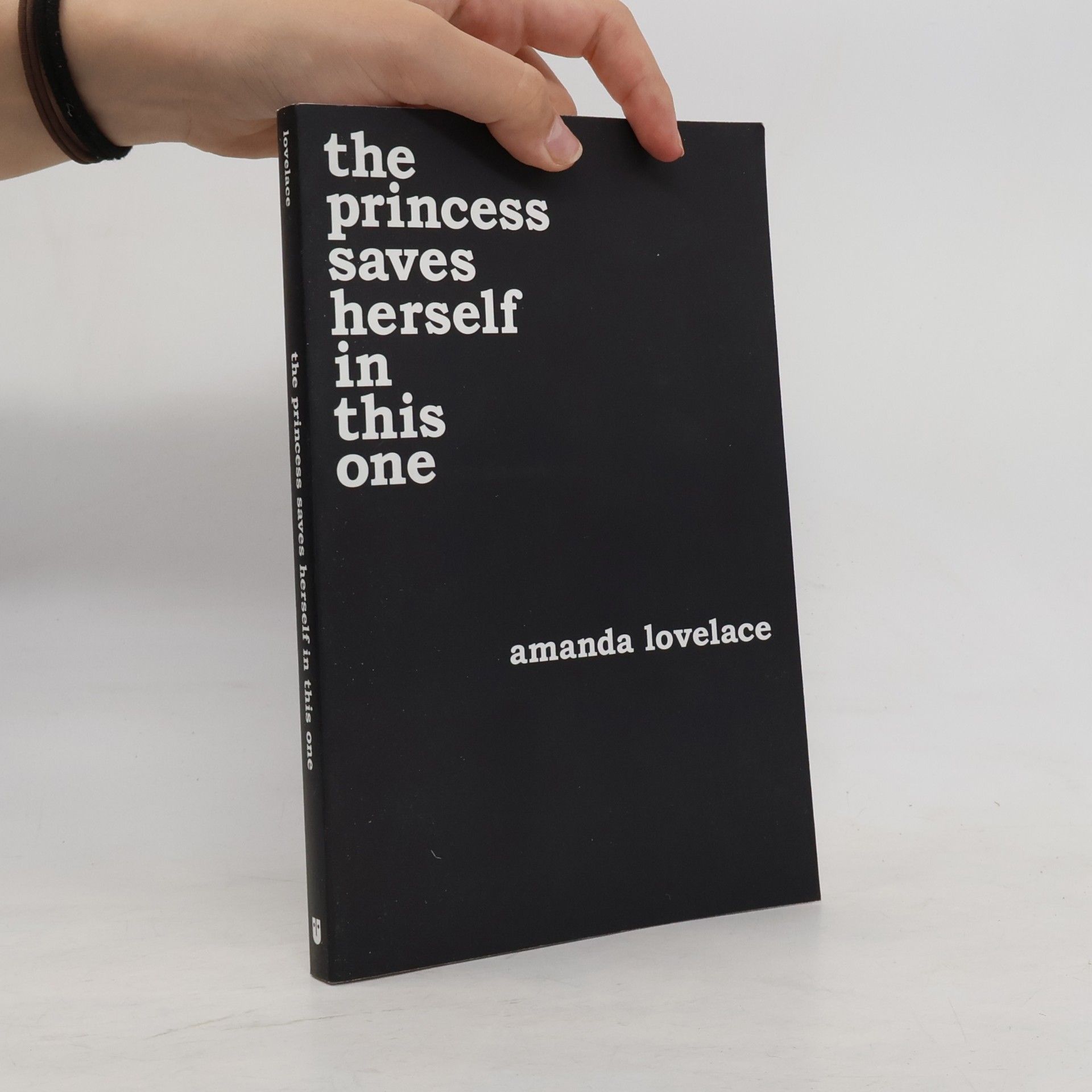 Amanda Lovelace The Princess Saves Herself in This One
