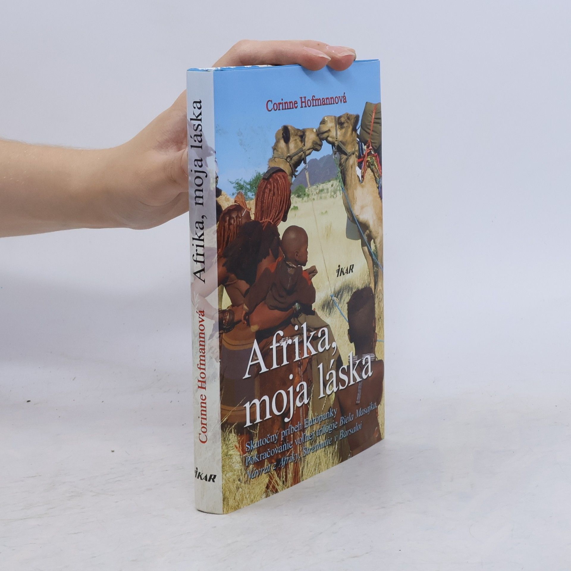 Corinne Hofmann Afrika, moja láska