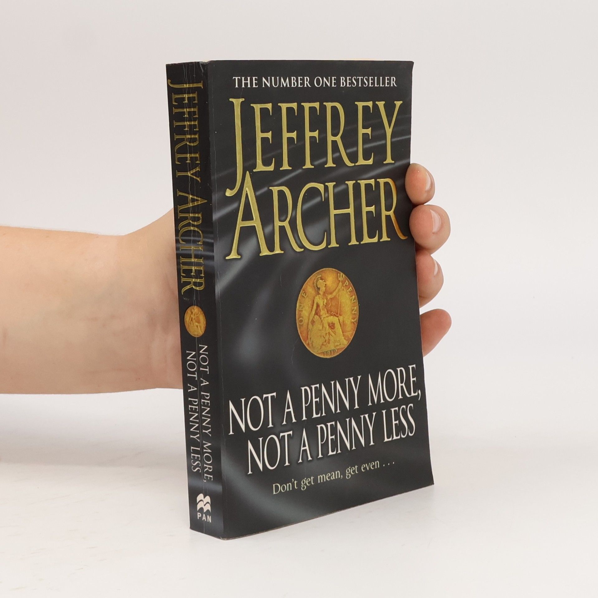Jeffrey Archer Not a Penny More, Not a Penny Less