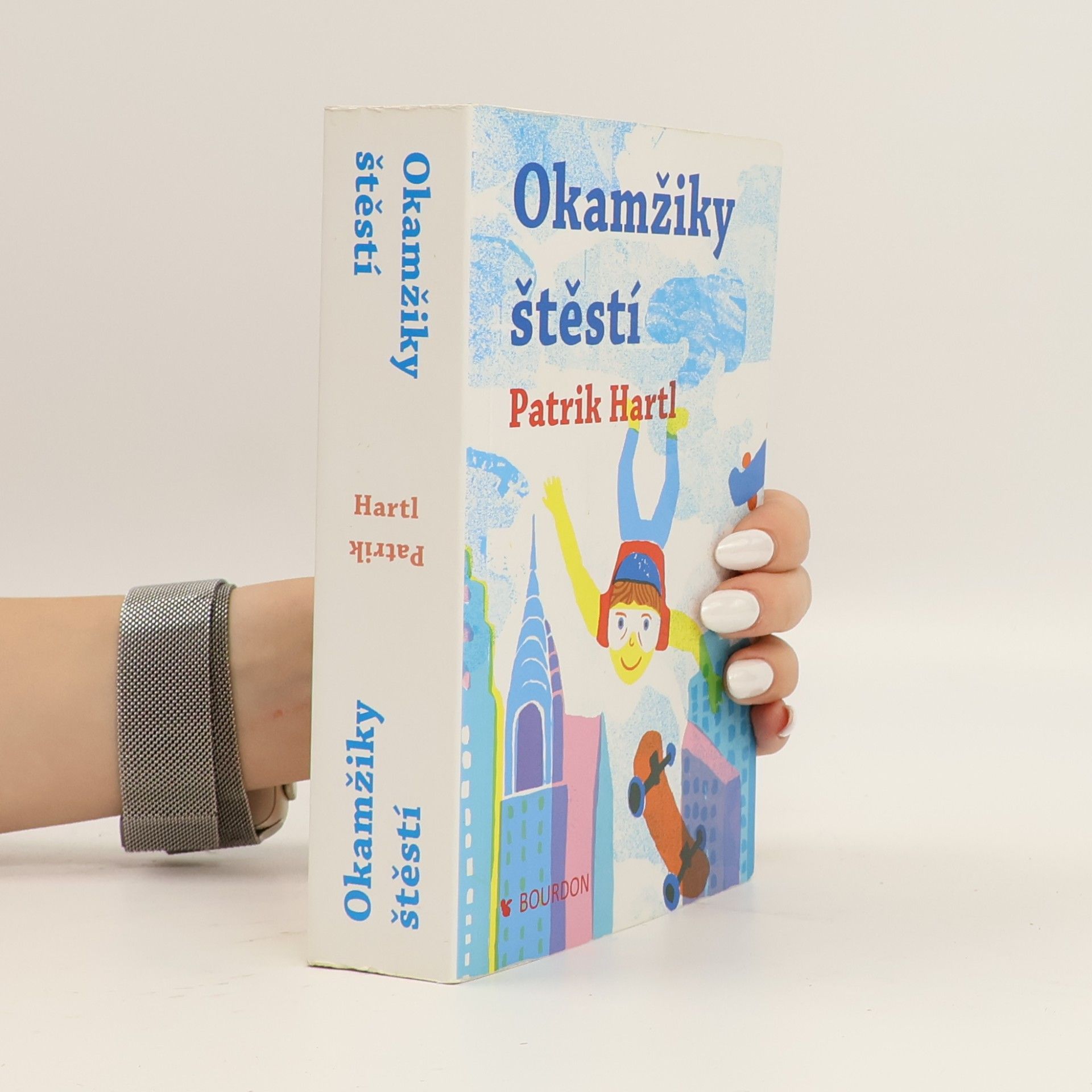 Patrik Hartl Okamžiky štěstí