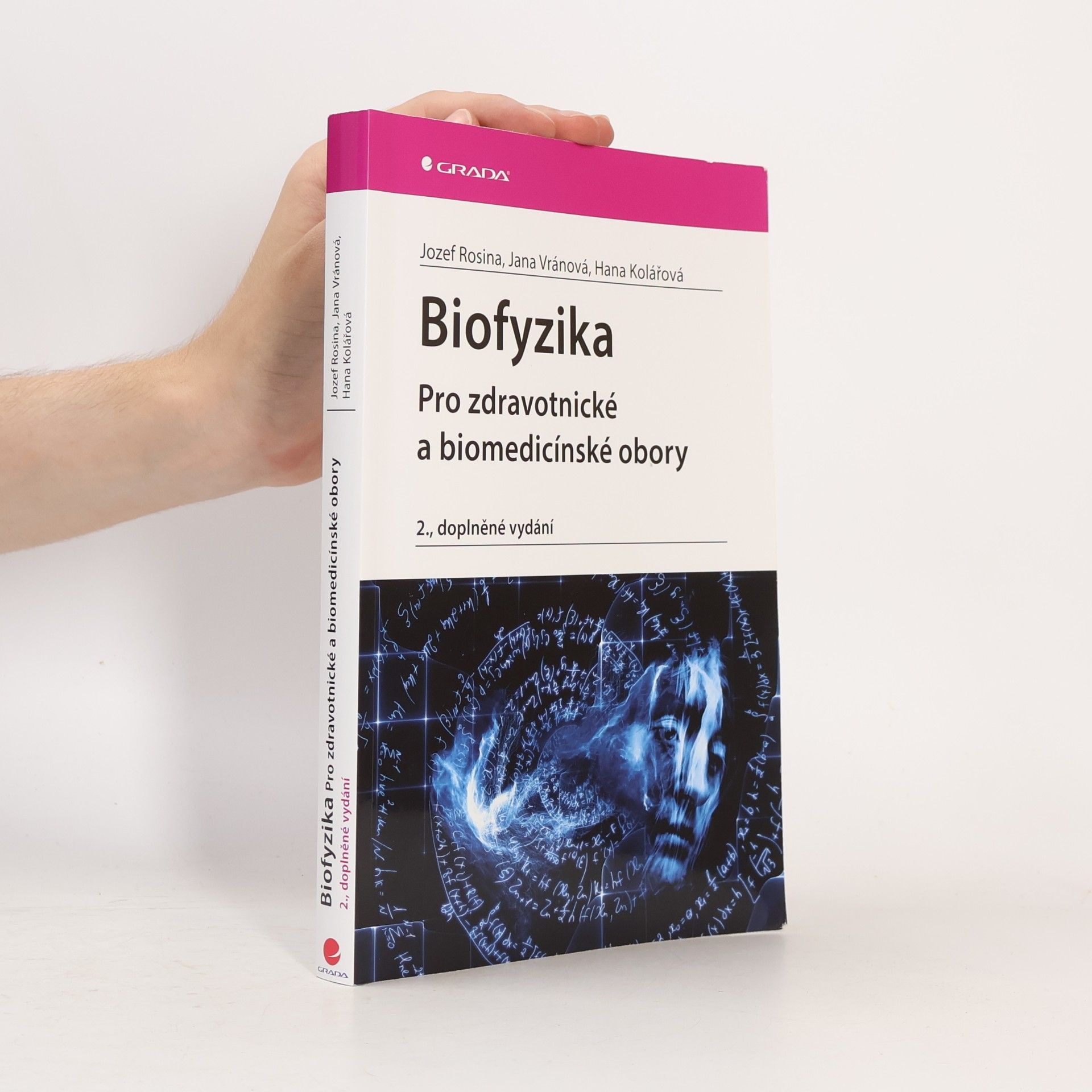 Biofyzika pro zdravotnické a biomedicínské obory