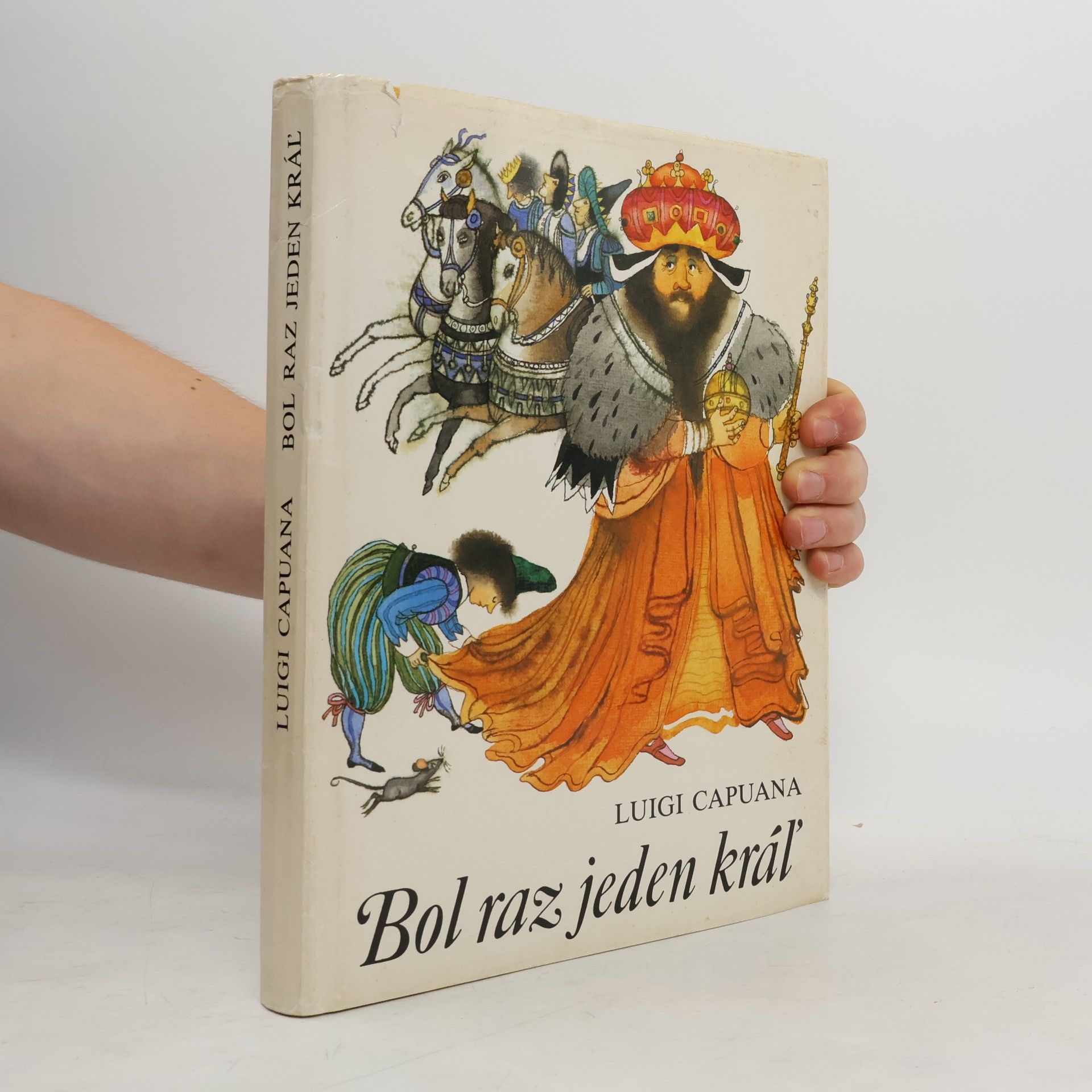 Luigi Capuana Bol raz jeden kráľ