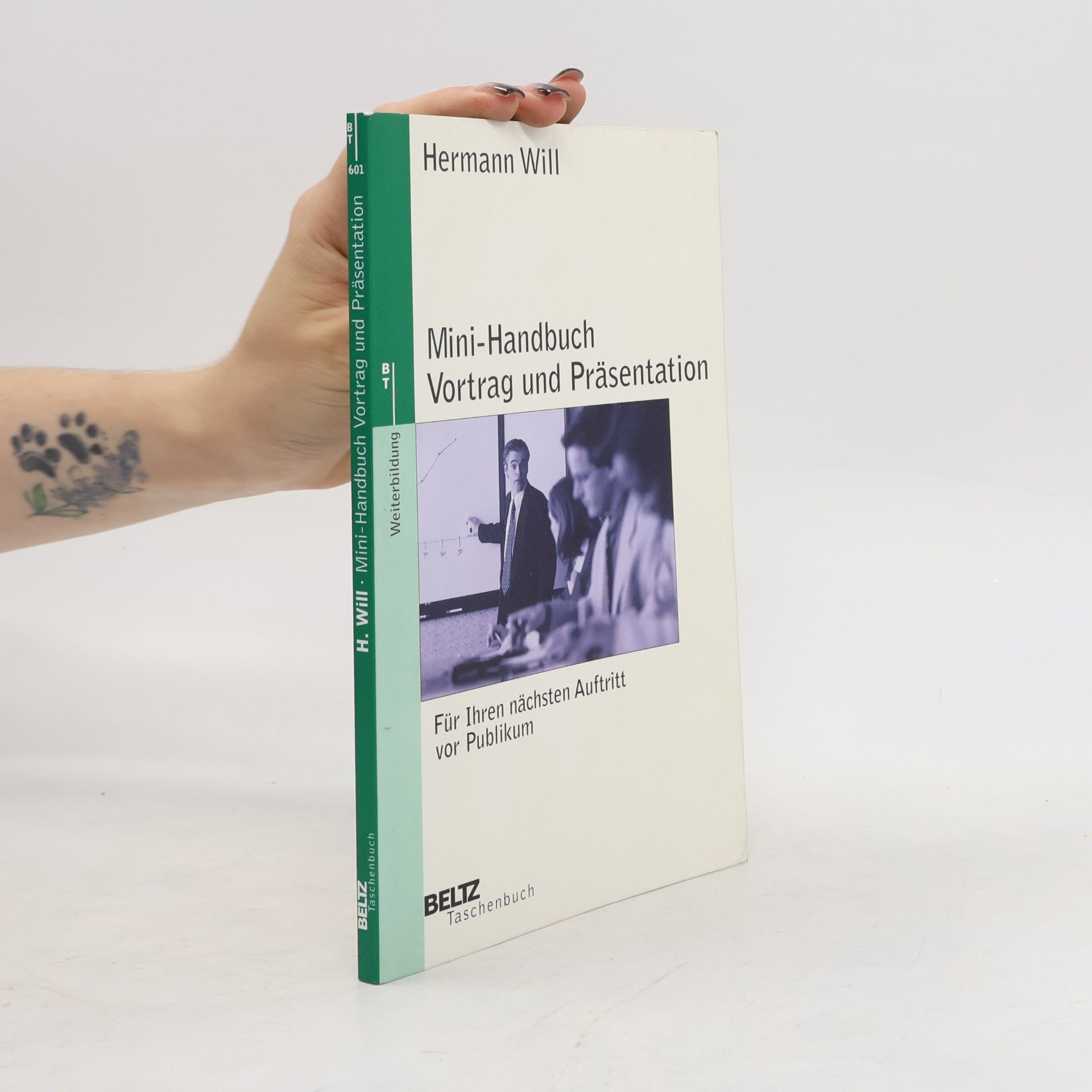 Hermann Will Mini-Handbuch Vortrag und Präsentation