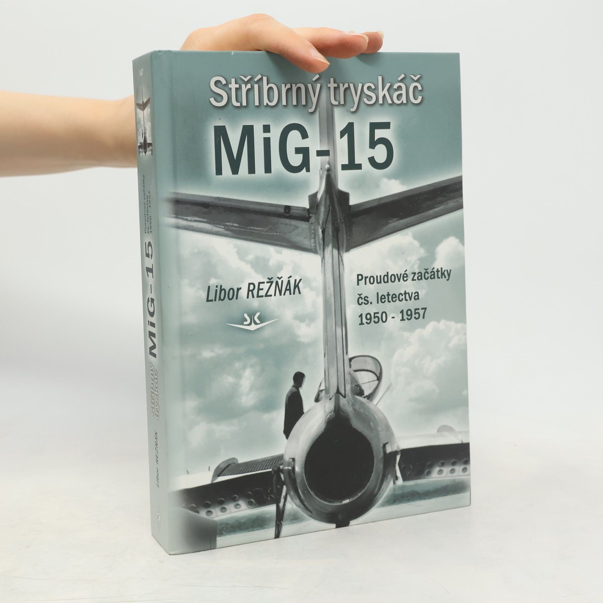 Libor Režňák Stříbrný tryskáč Mig-15