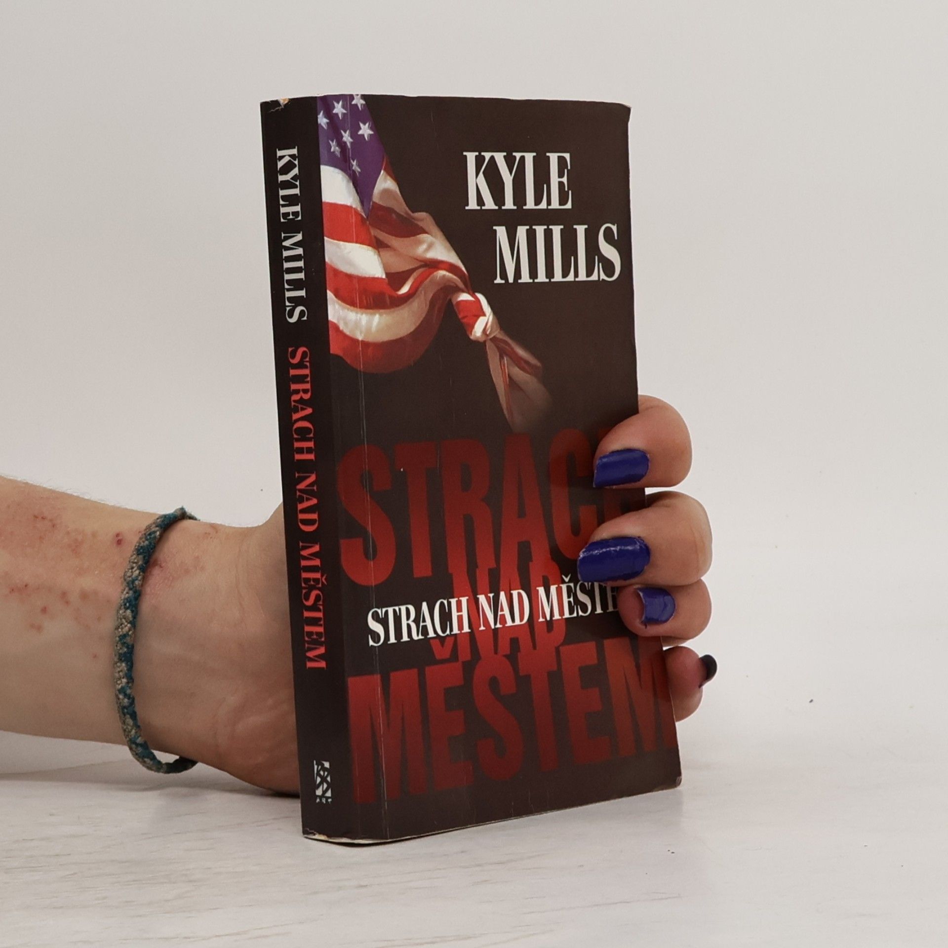 Kyle Mills Strach nad městem