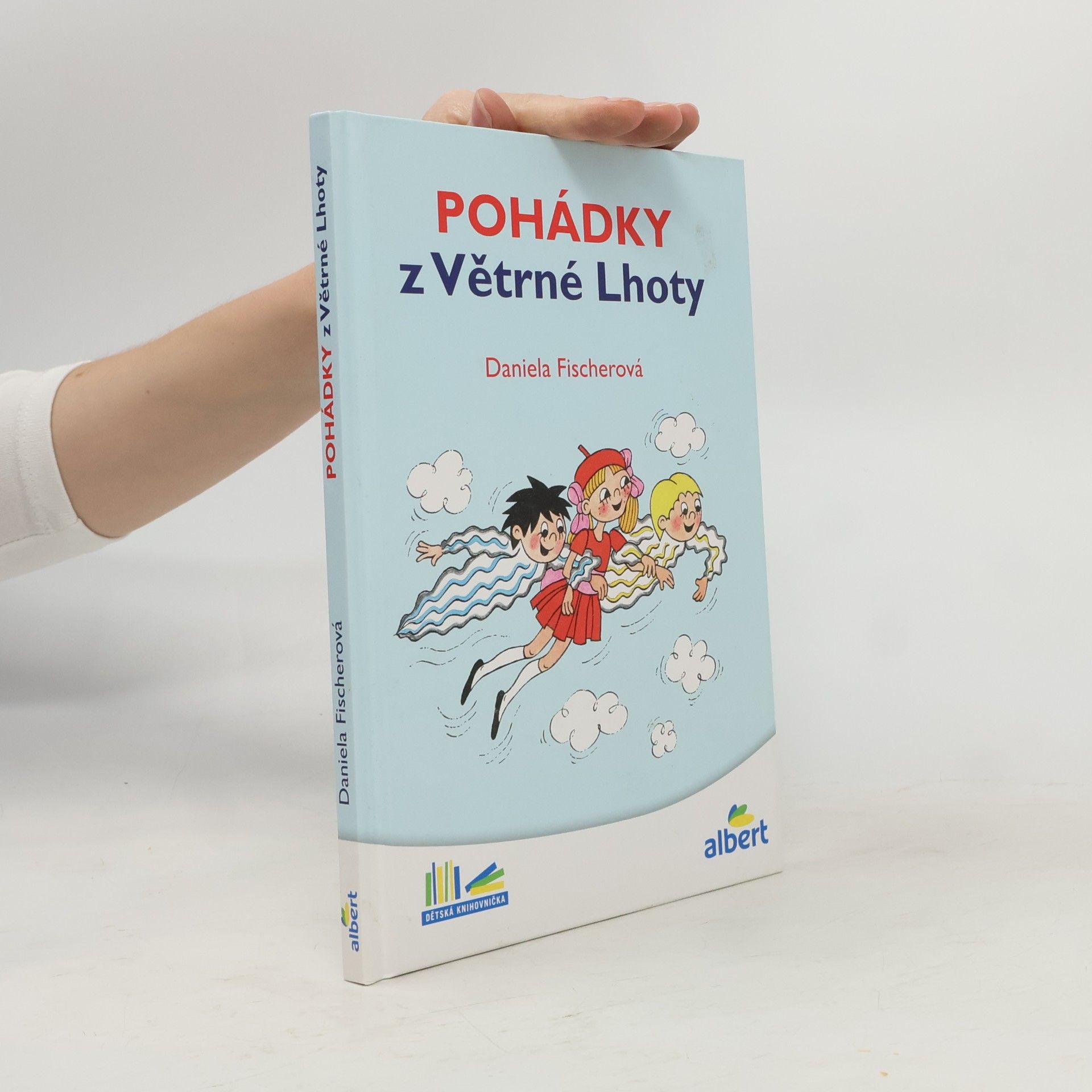Daniela Fischer Pohádky z Větrné Lhoty