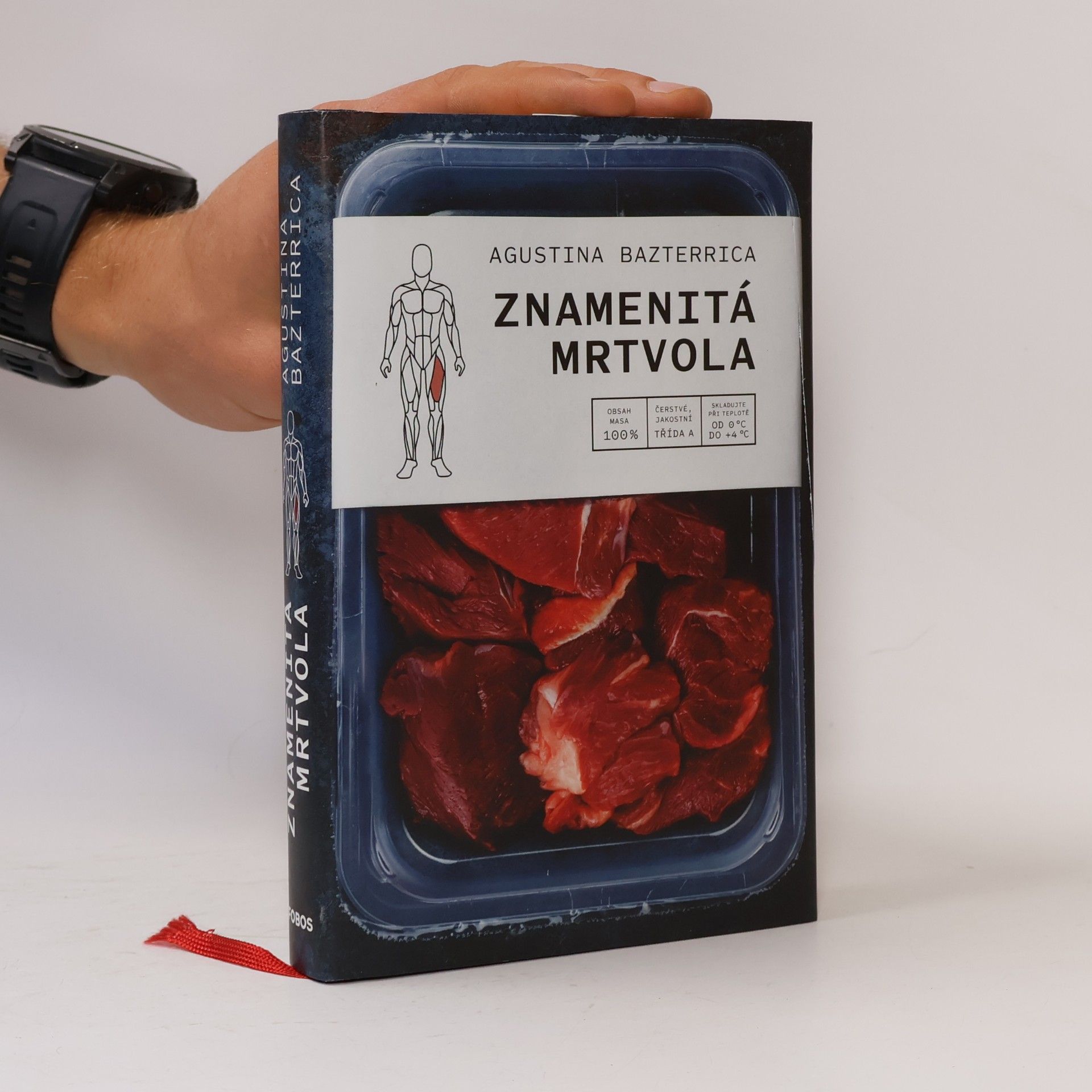 Augustina Bazterrica Znamenitá mrtvola