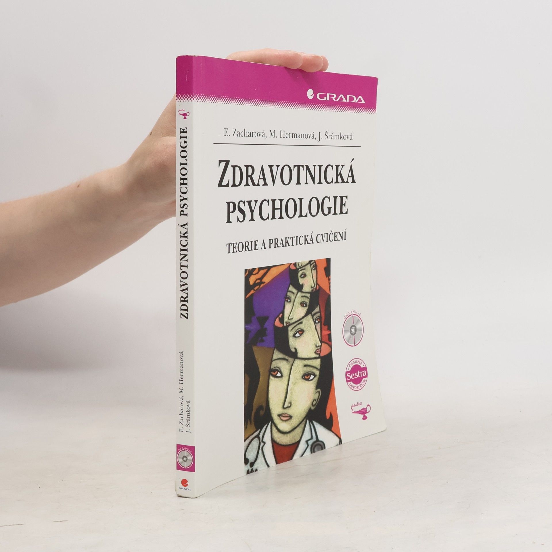 Eva Zacharová Zdravotnická psychologie : teorie a praktická cvičení