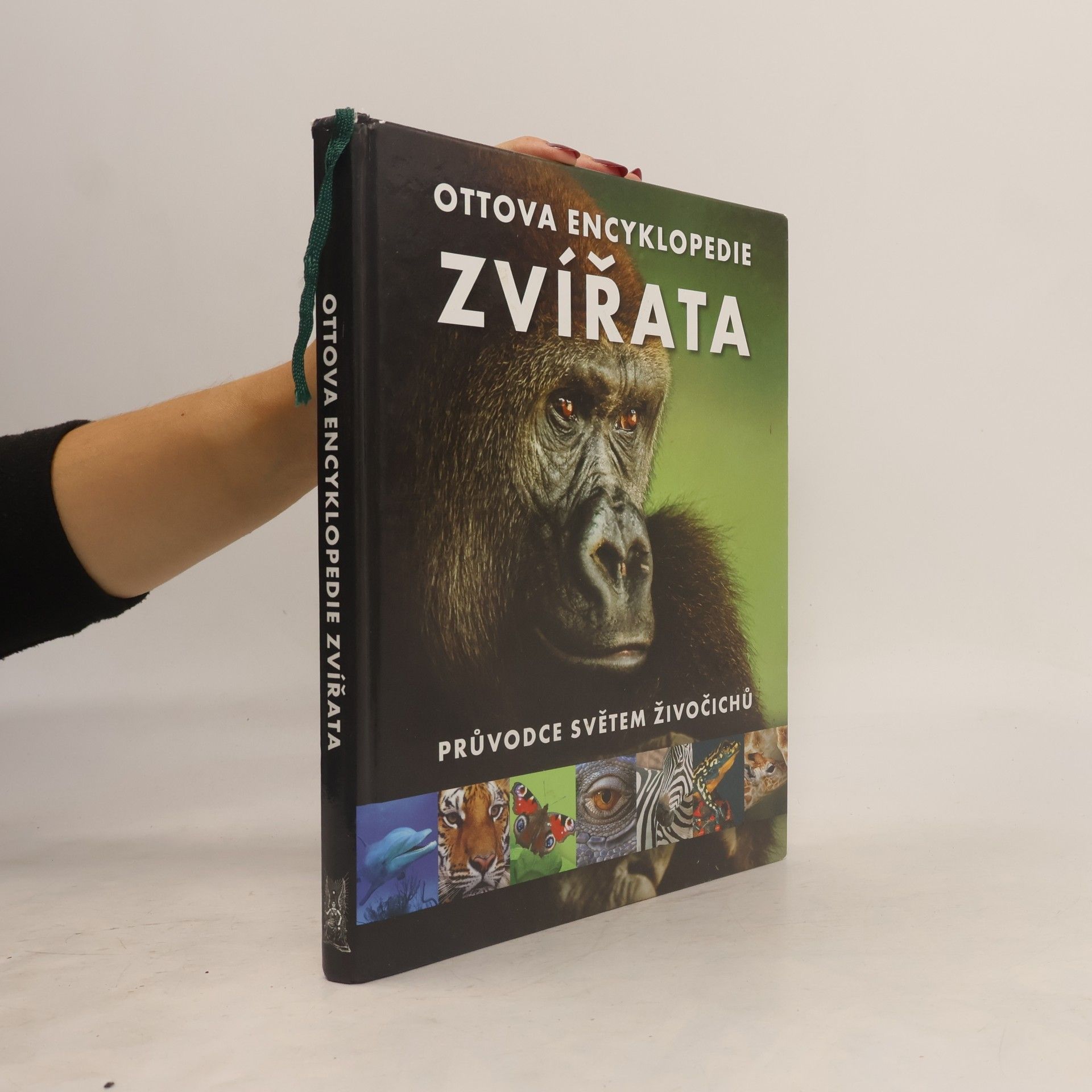 Zvířata : Ottova encyklopedie : průvodce světem živočichů