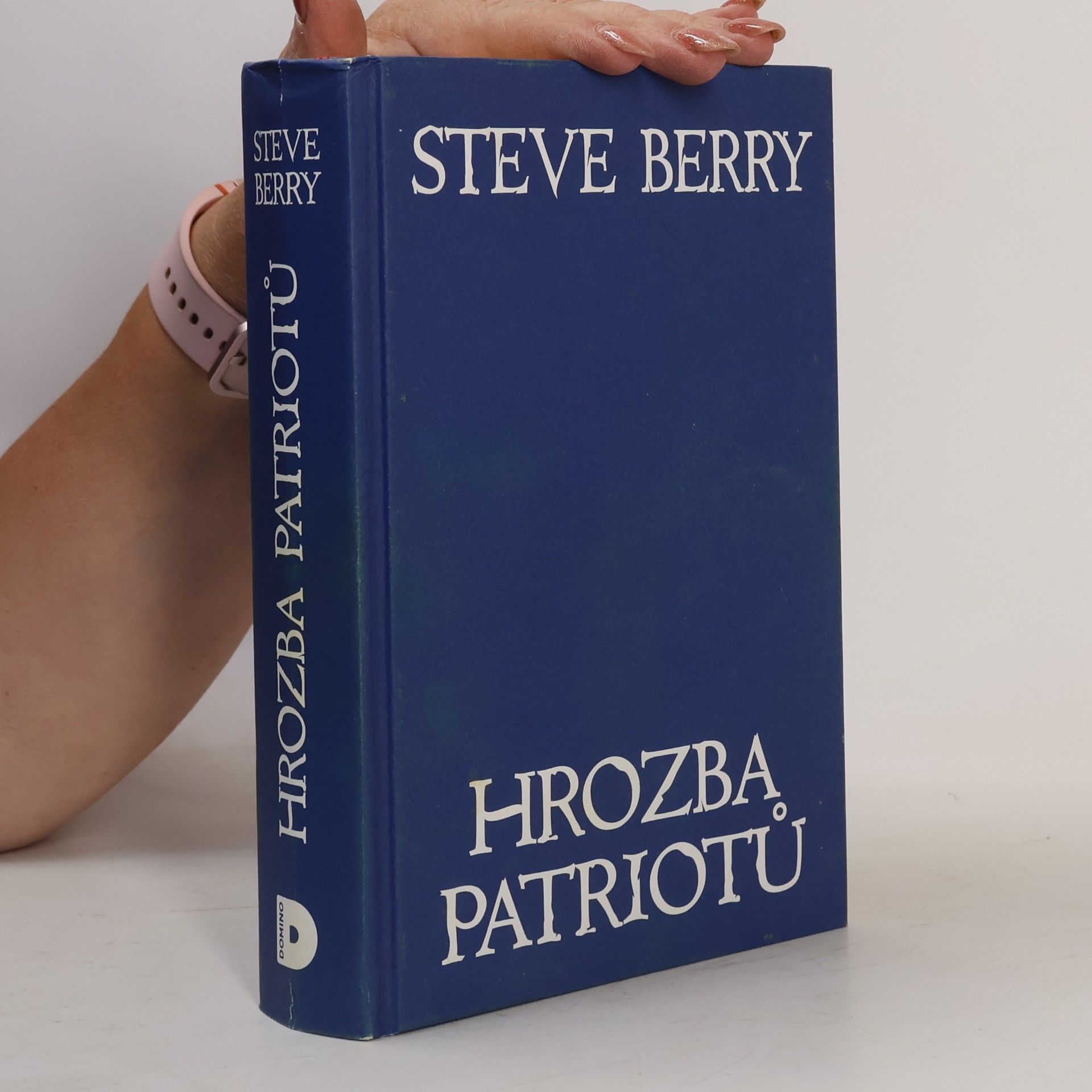 Steve Berry Hrozba patriotů