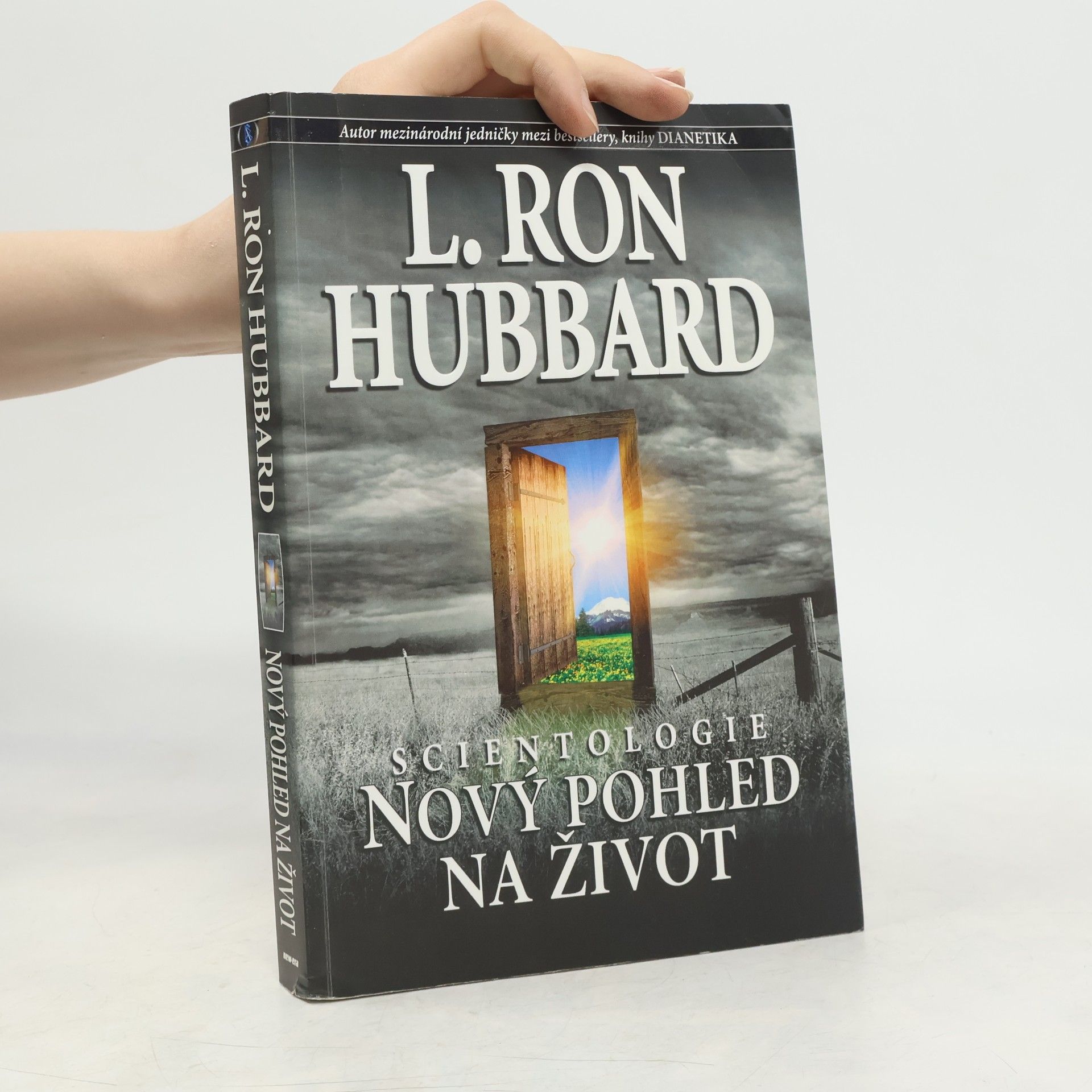 Lafayette Ronald Hubbard Scientologie: Nový pohled na život