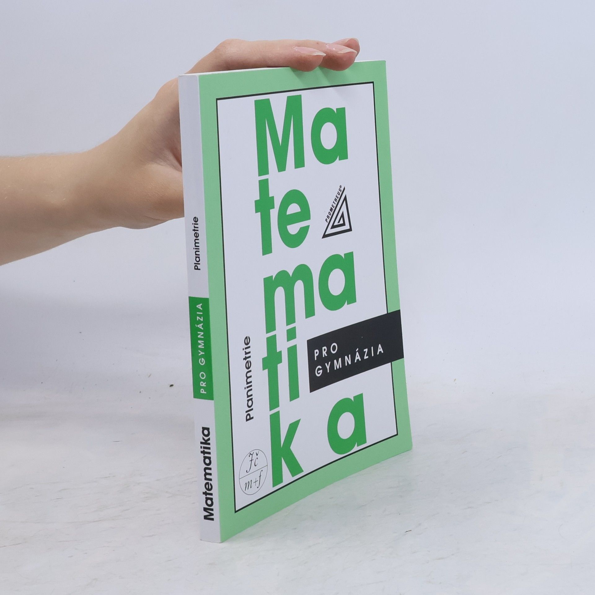 Matematika pro gymnázia: planimetrie