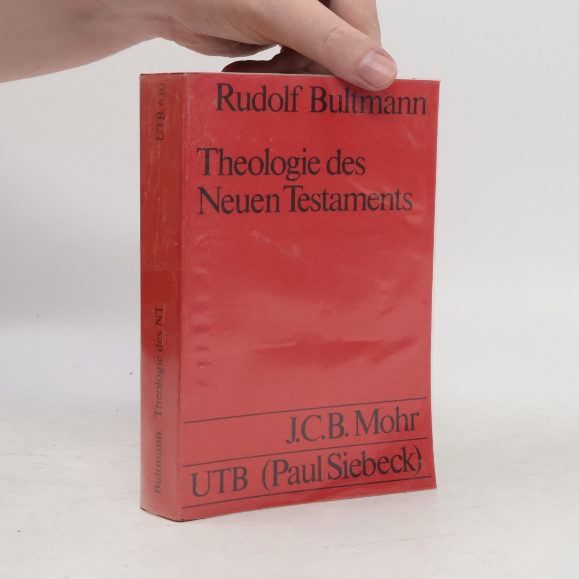 Rudolf Bultmann Theologie des Neuen Testaments