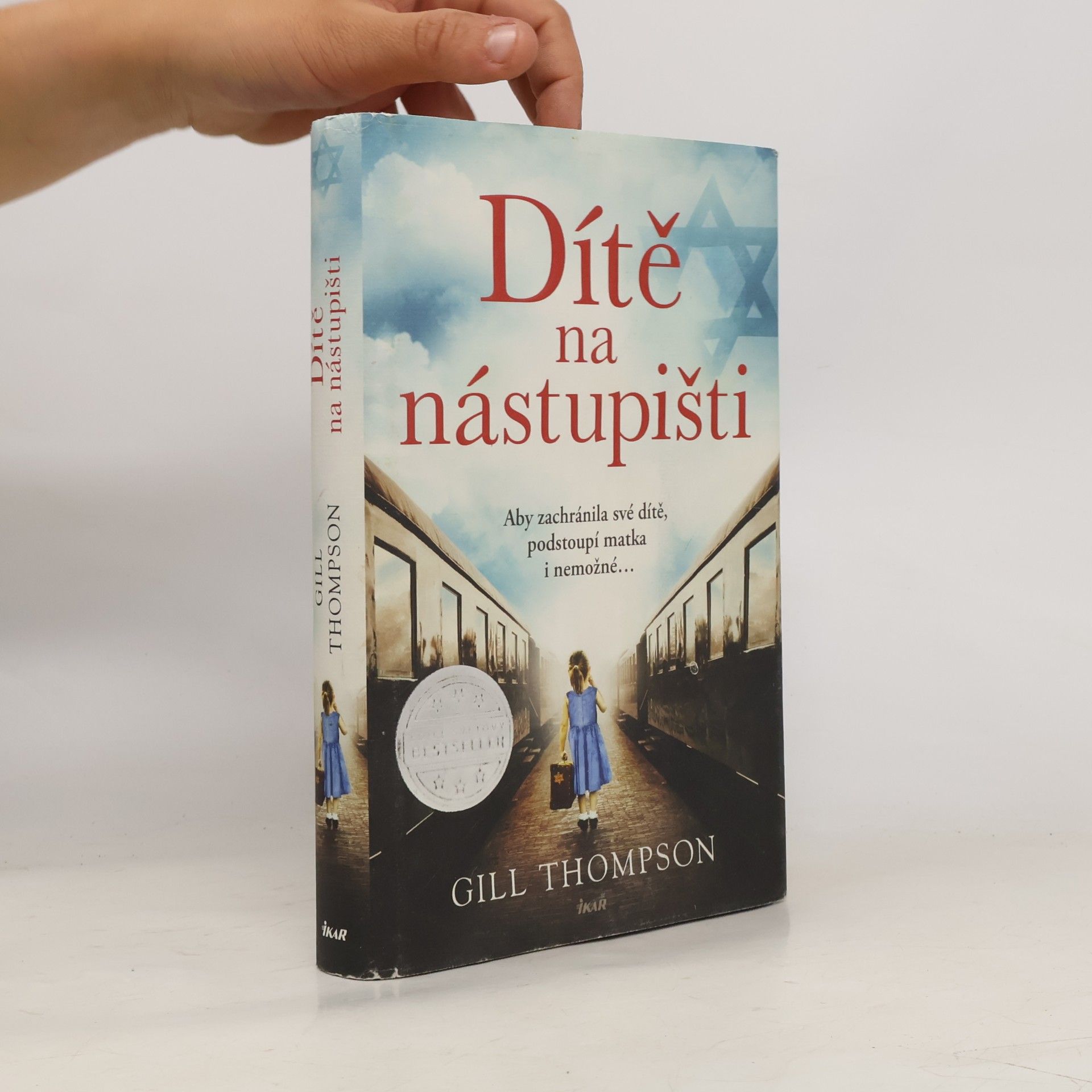 Gill Thompson Dítě na nástupišti
