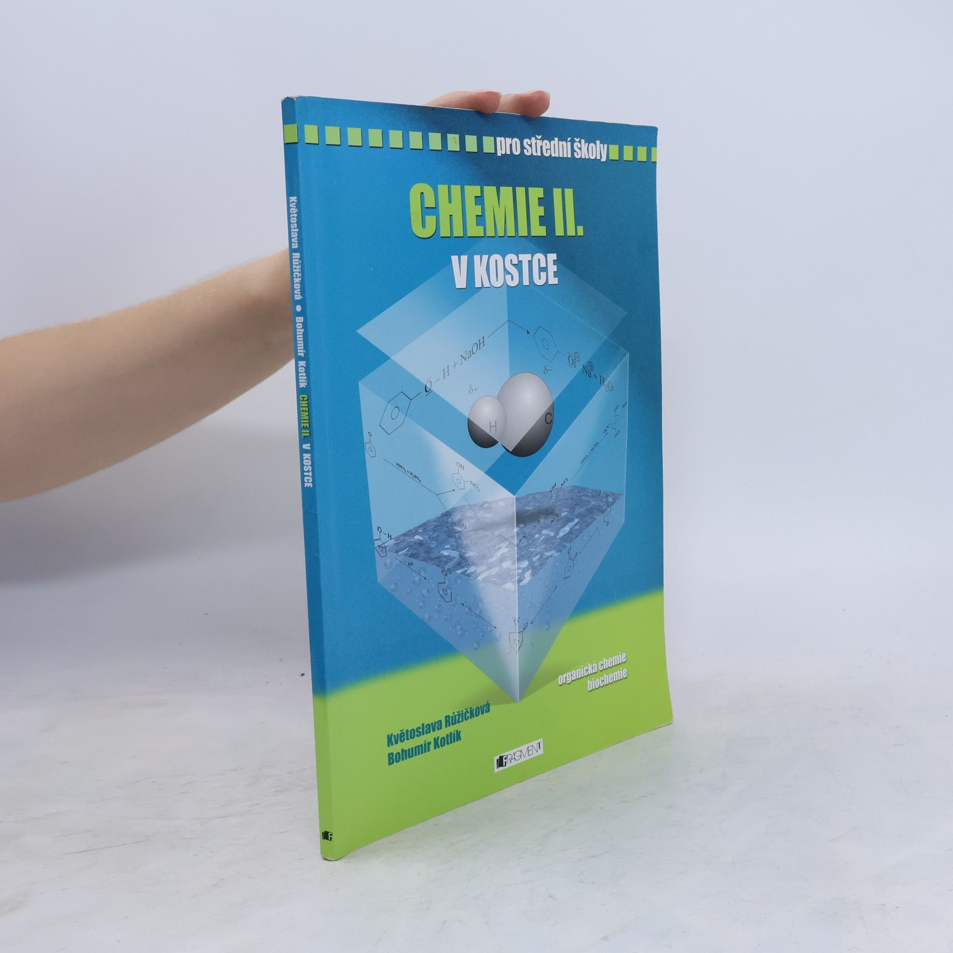 Bohumír Kotlík Chemie II. v kostce