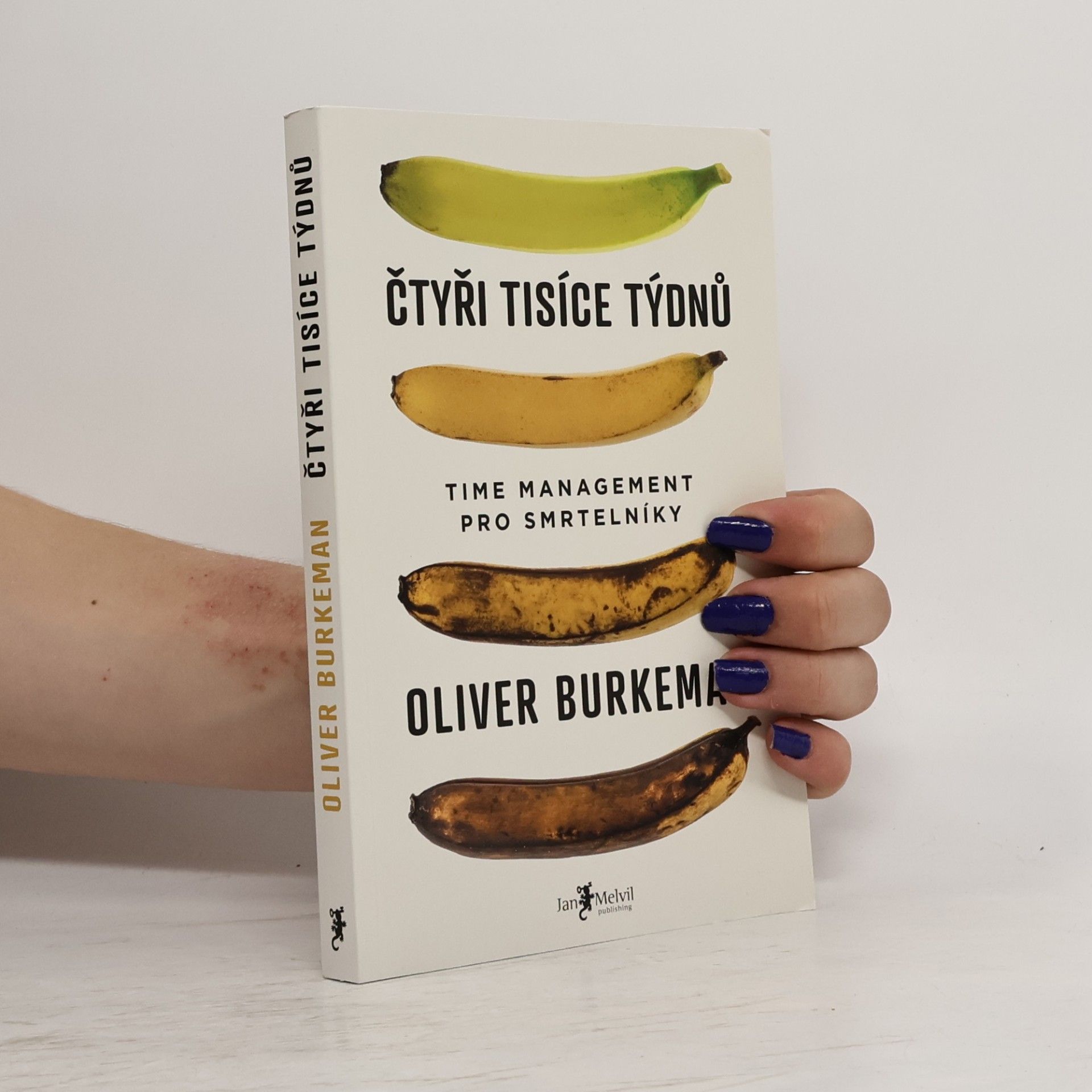 Oliver Burkeman Čtyři tisíce týdnů