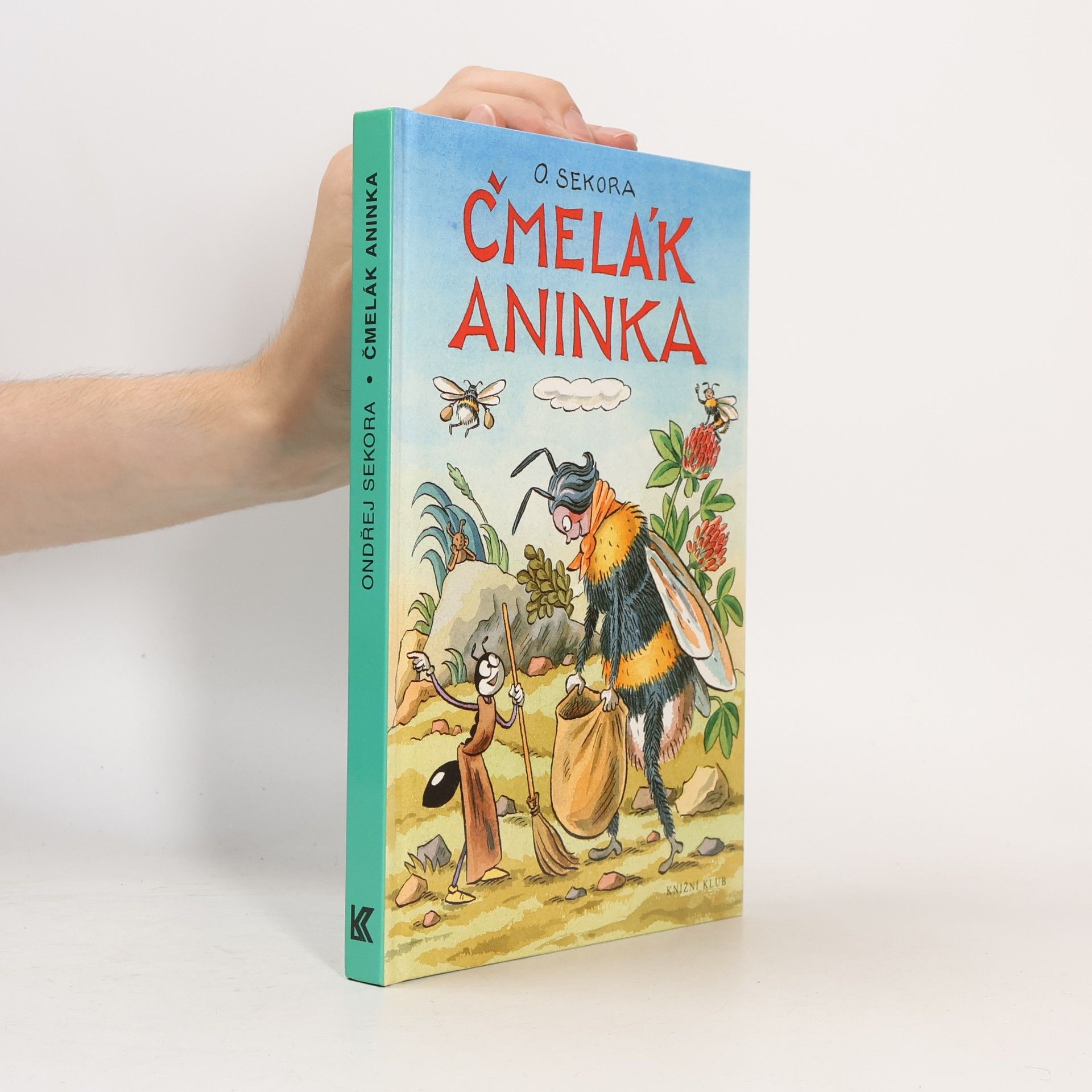 Ondřej J. Sekora Čmelák Aninka