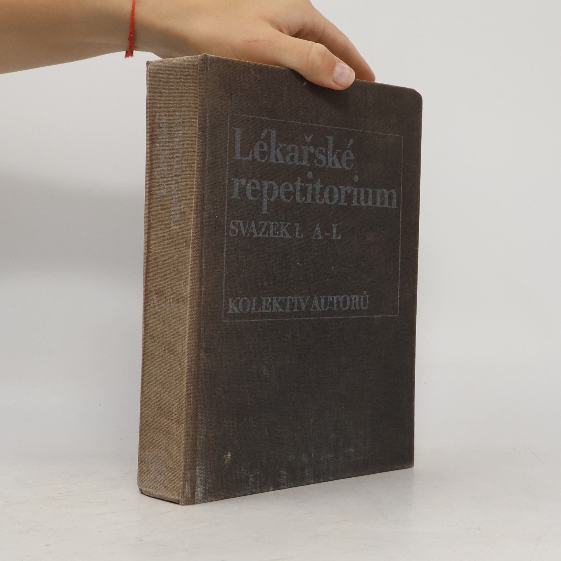 Autores varios Lékařské repetitorium, svazek 1. A-L