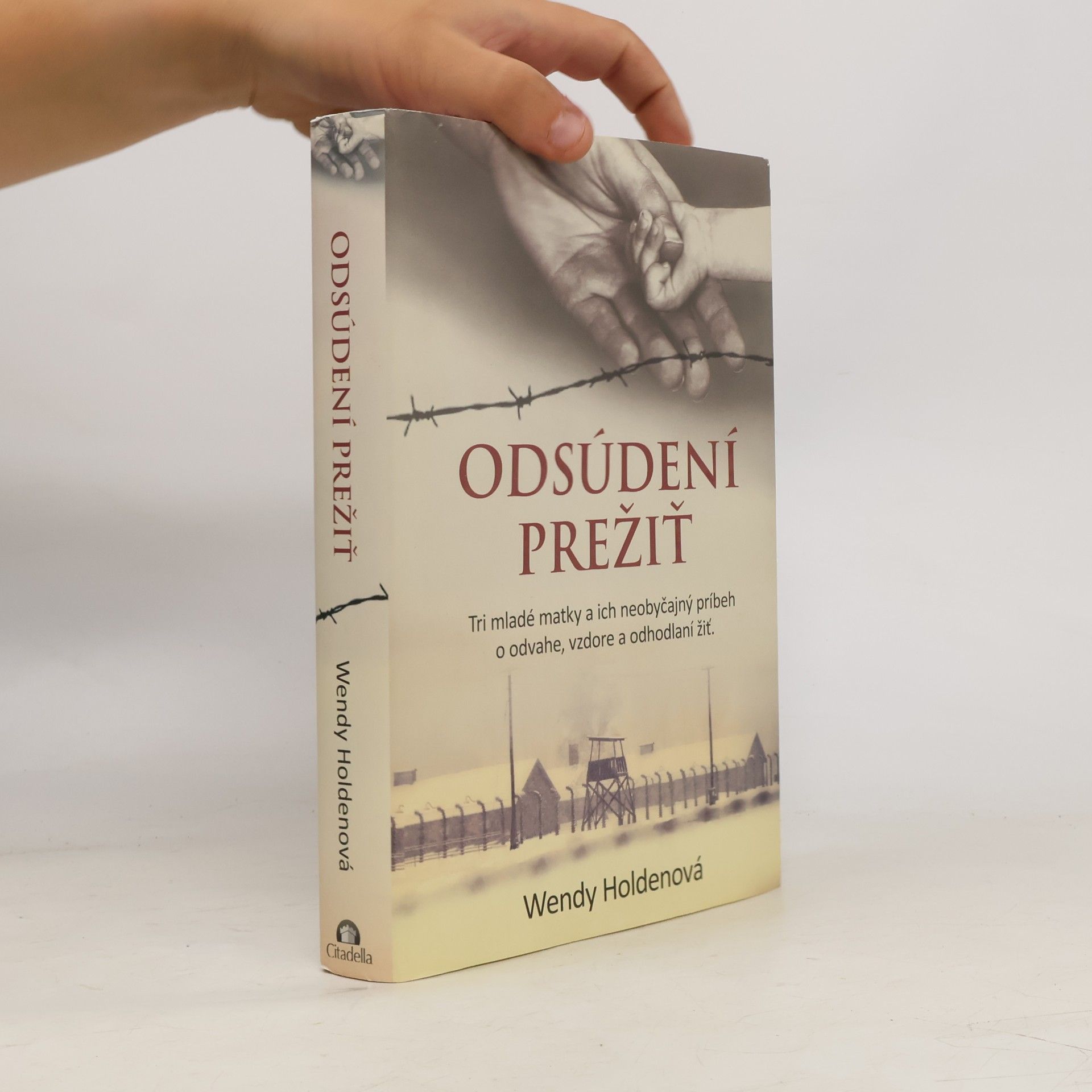 Wendy Holden Odsúdení prežiť