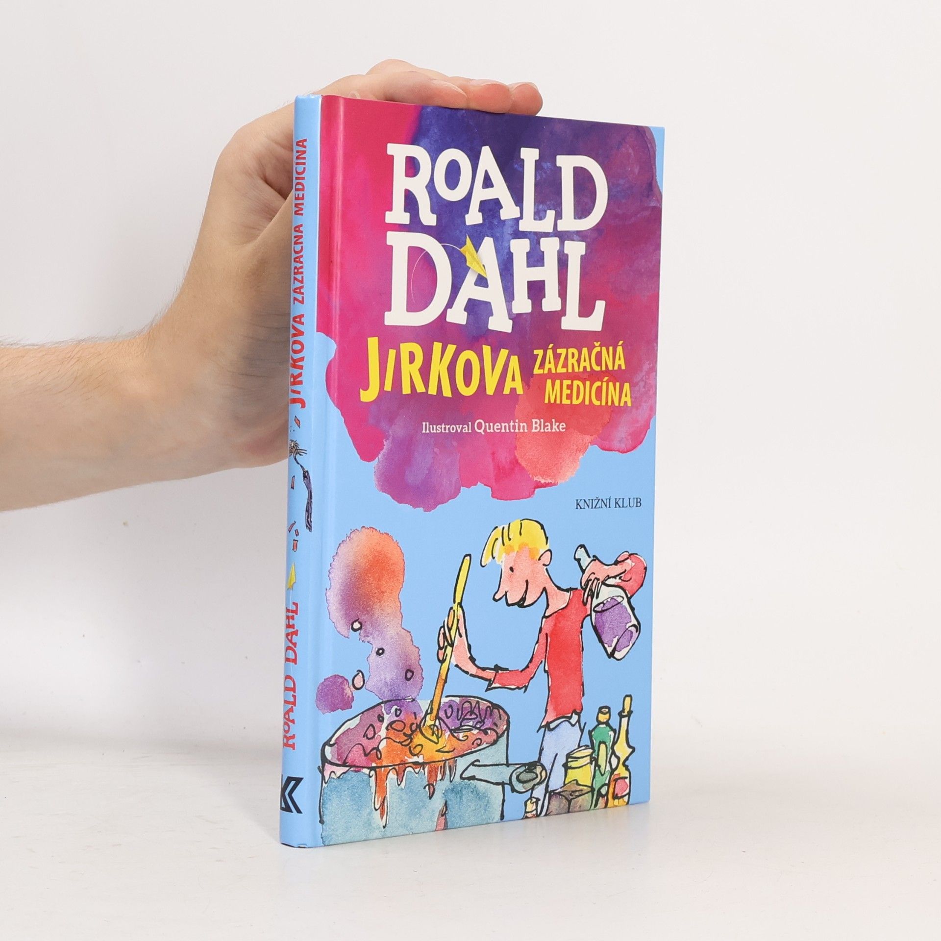 Roald Dahl Jirkova zázračná medicína