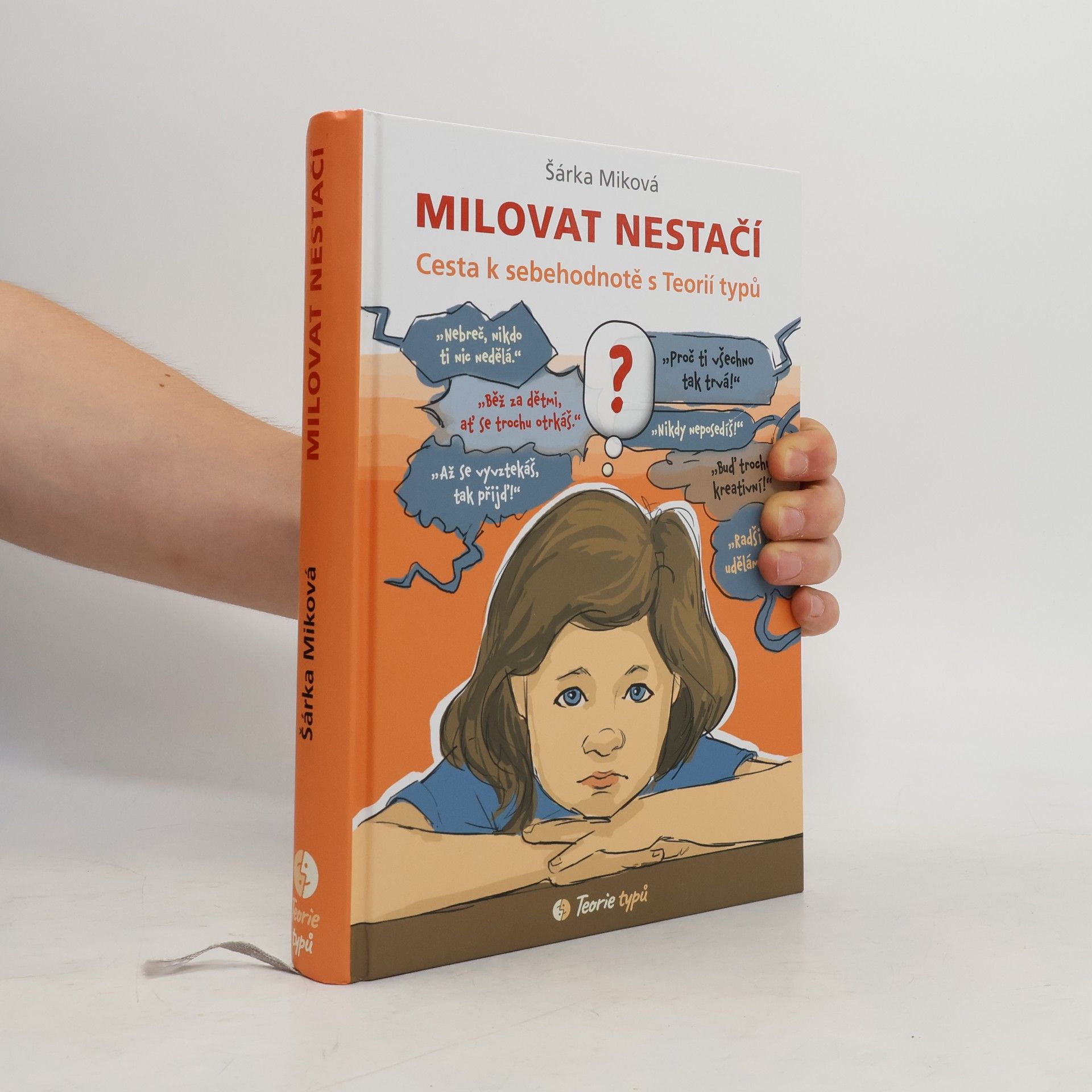 Šárka Miková Milovat nestačí