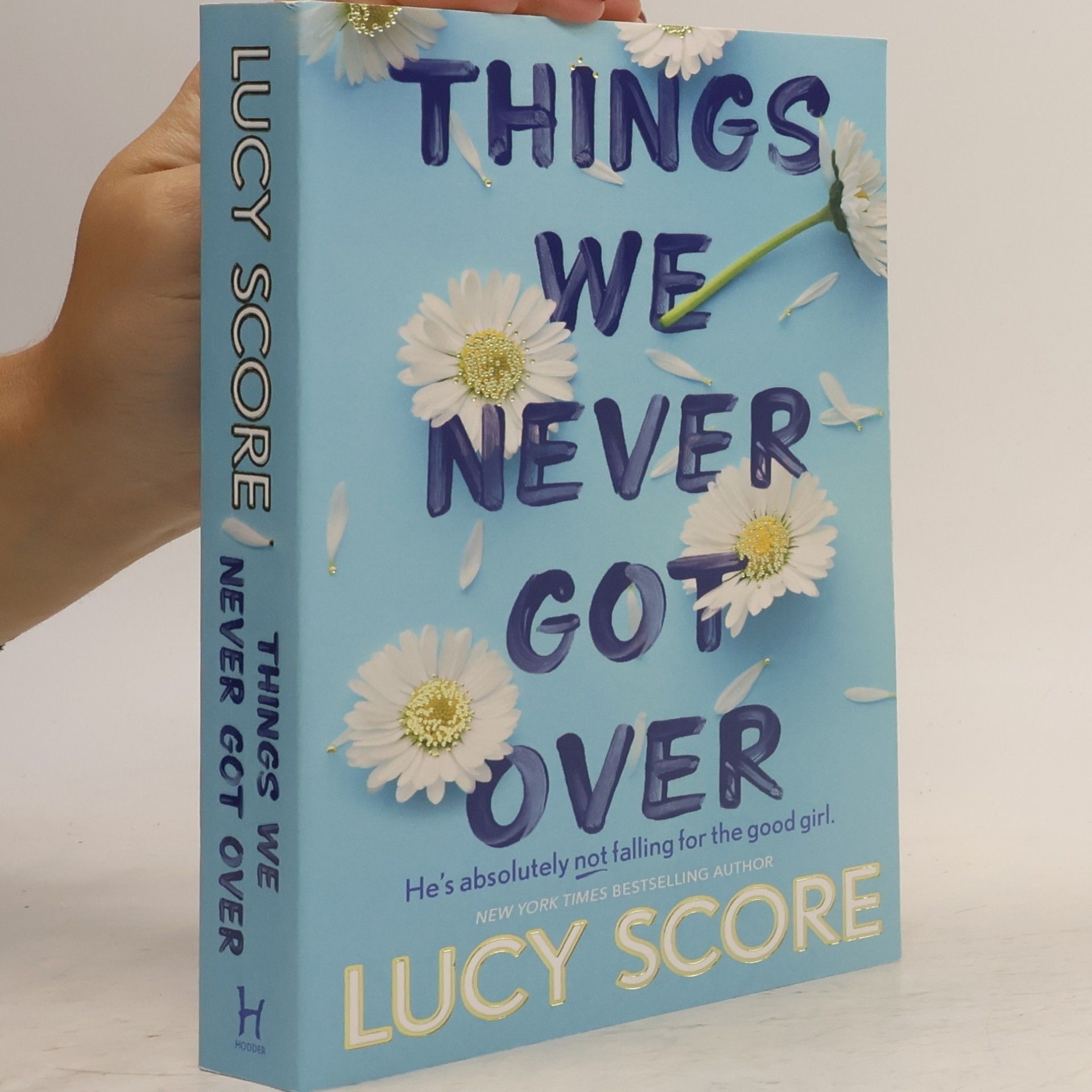 Lucy Score Things We Never Got Over