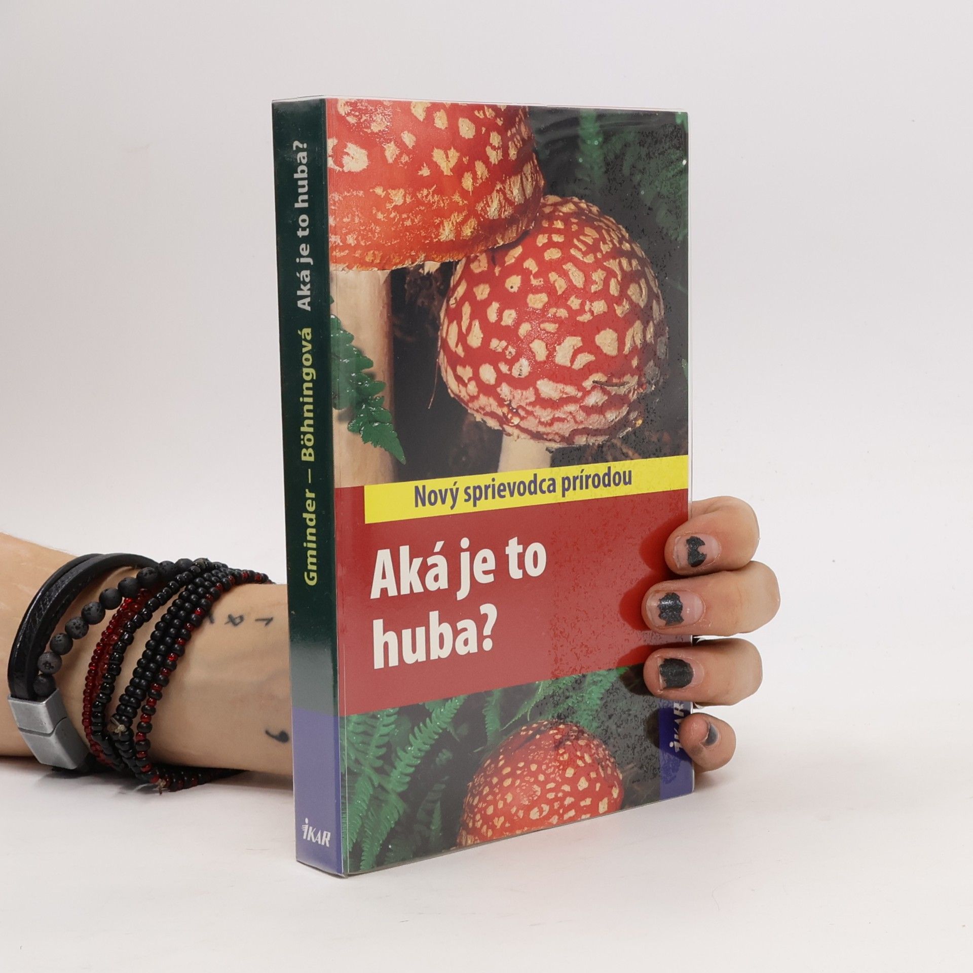 Autorenkollektiv Aká je to huba?