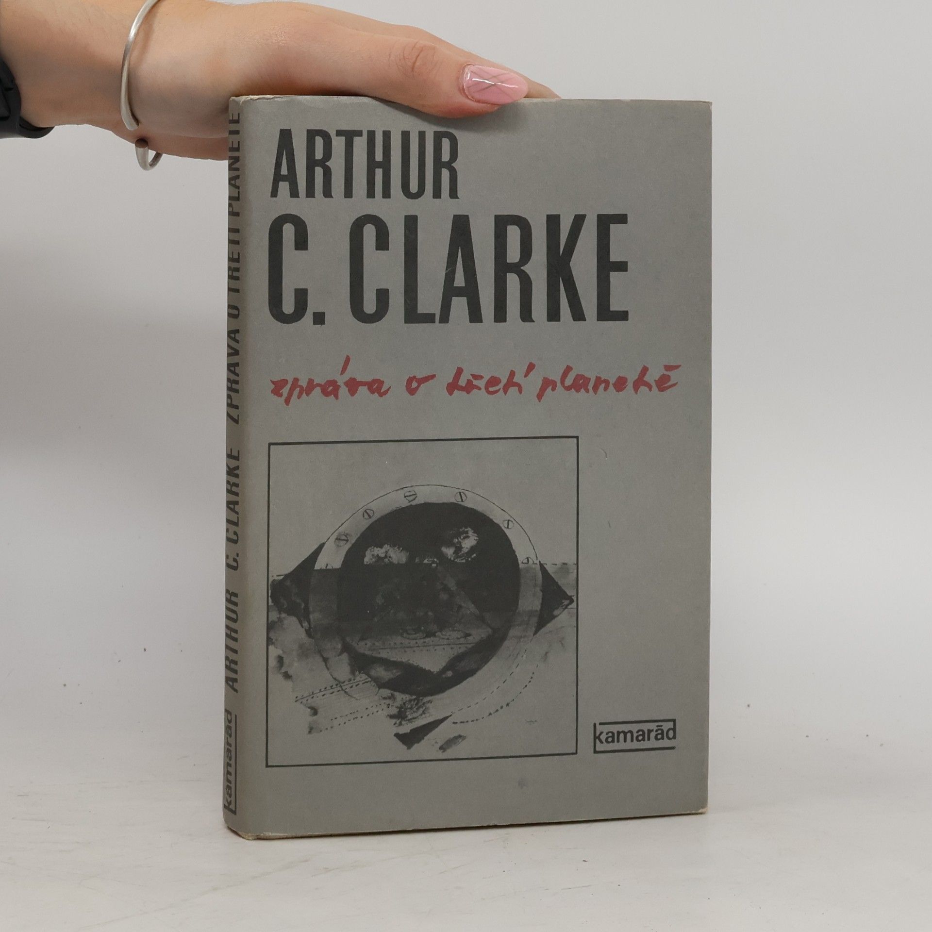 Arthur C. Clarke Zpráva o třetí planetě