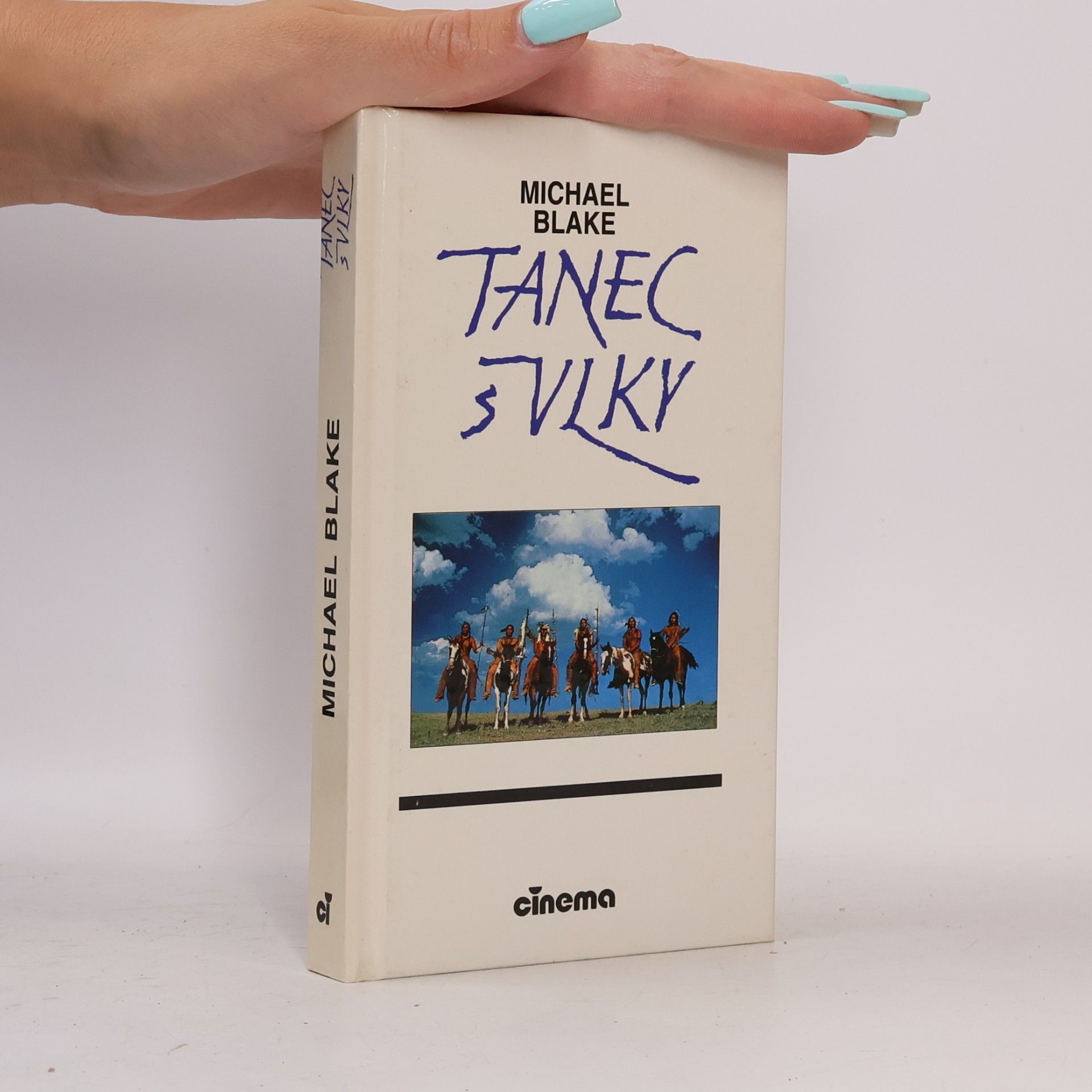 Michael Blake Tanec s vlky