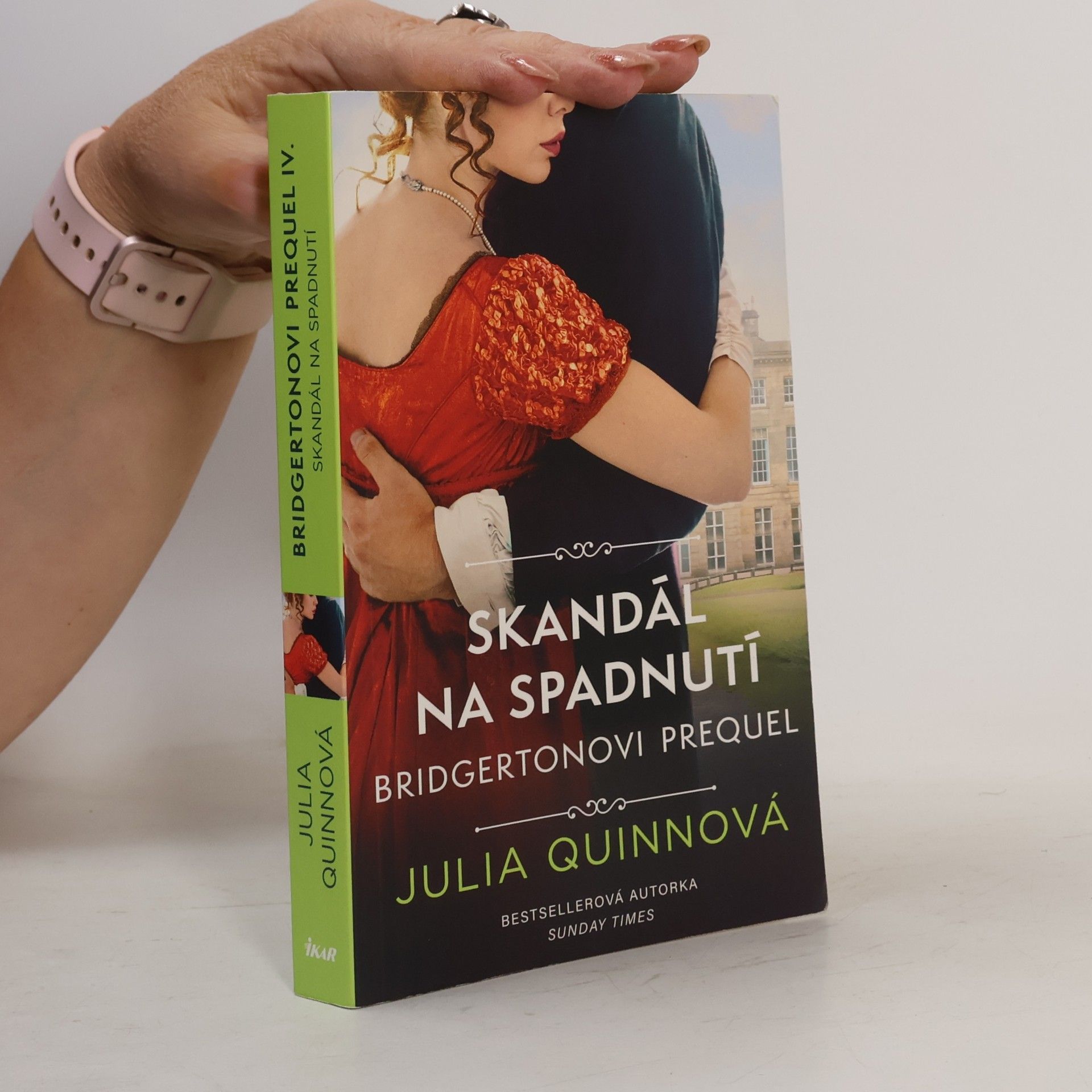 Julia Quinn Skandál na spadnutí