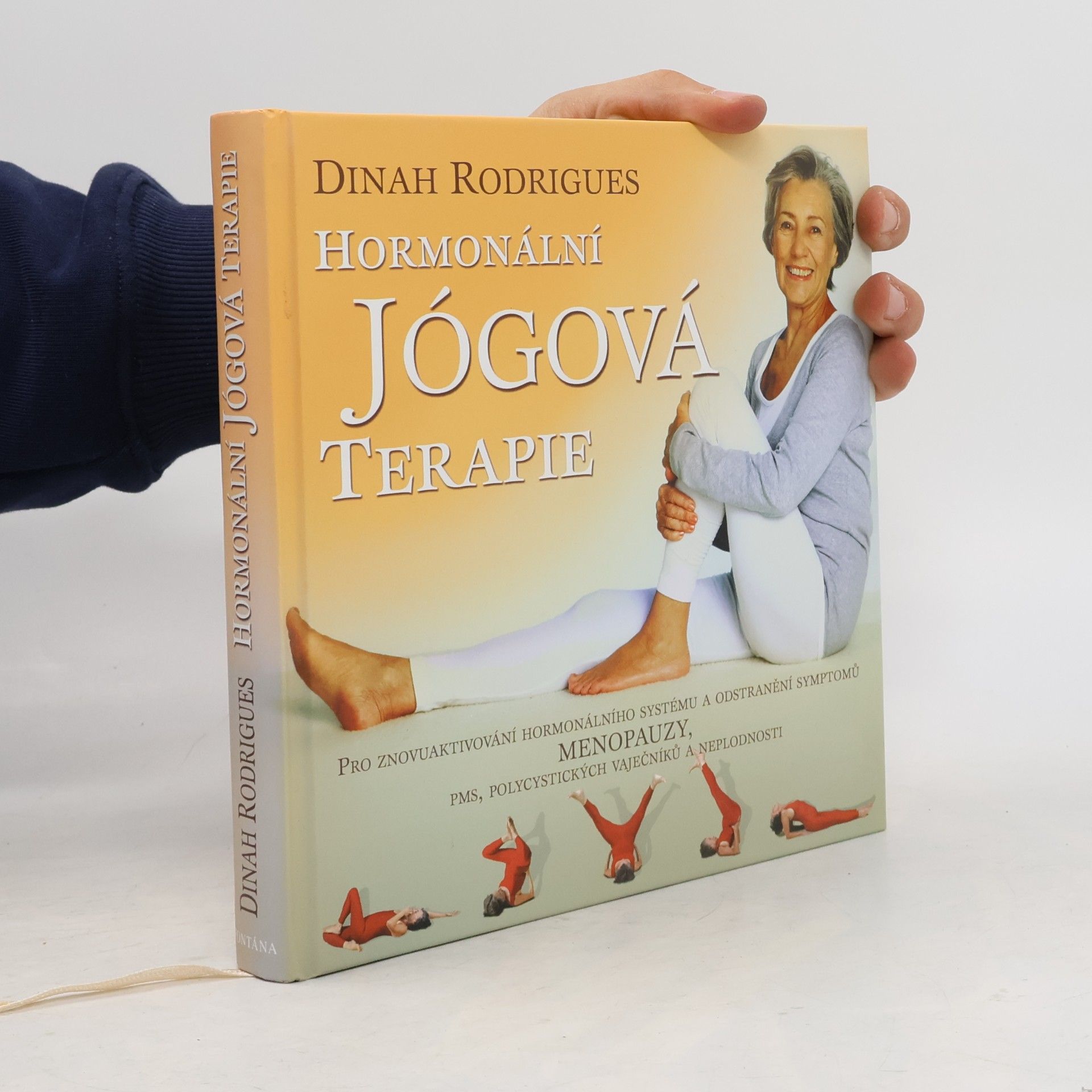 Dinah Rodrigues Hormonální jógová terapie