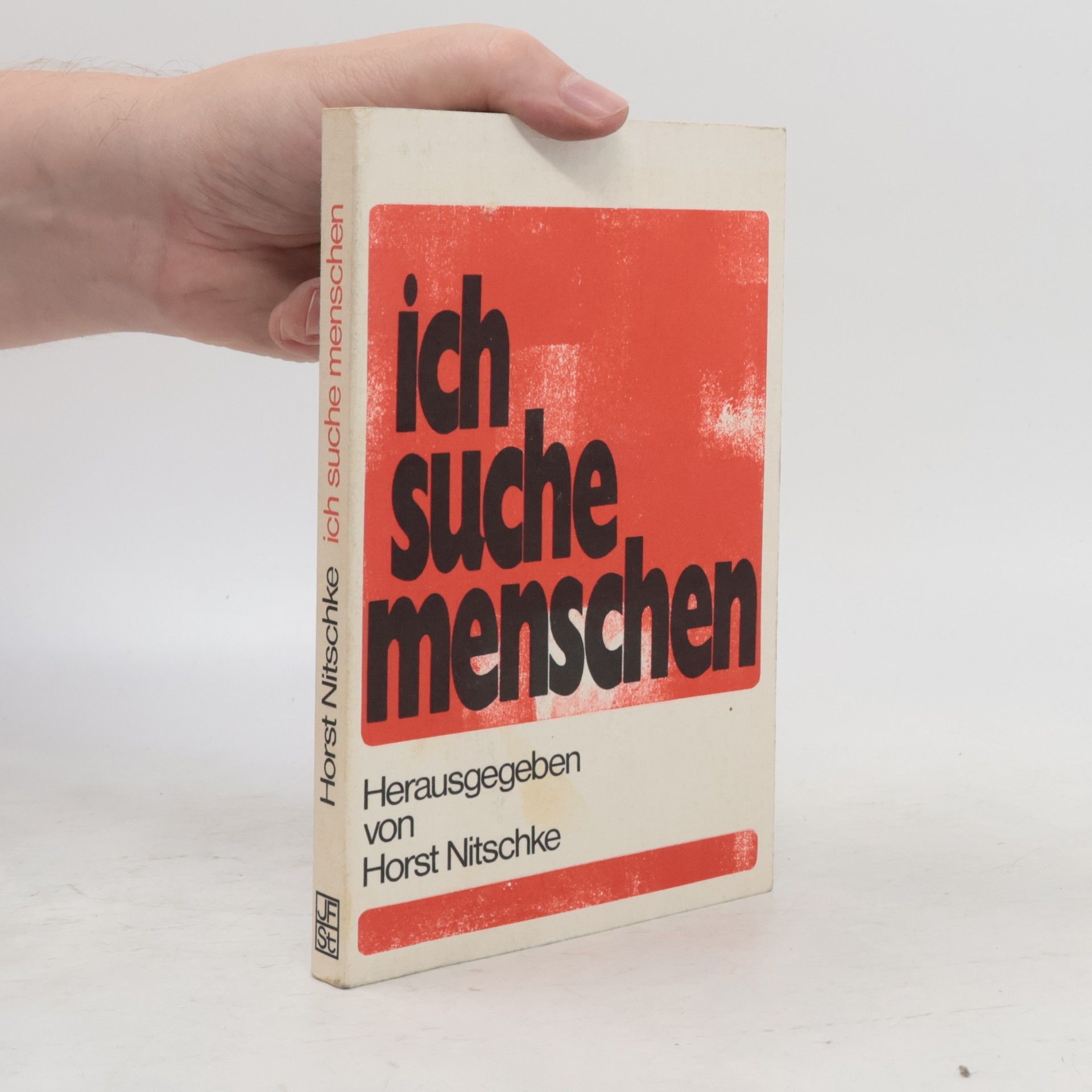 Horst Nitschke Ich suche Menschen