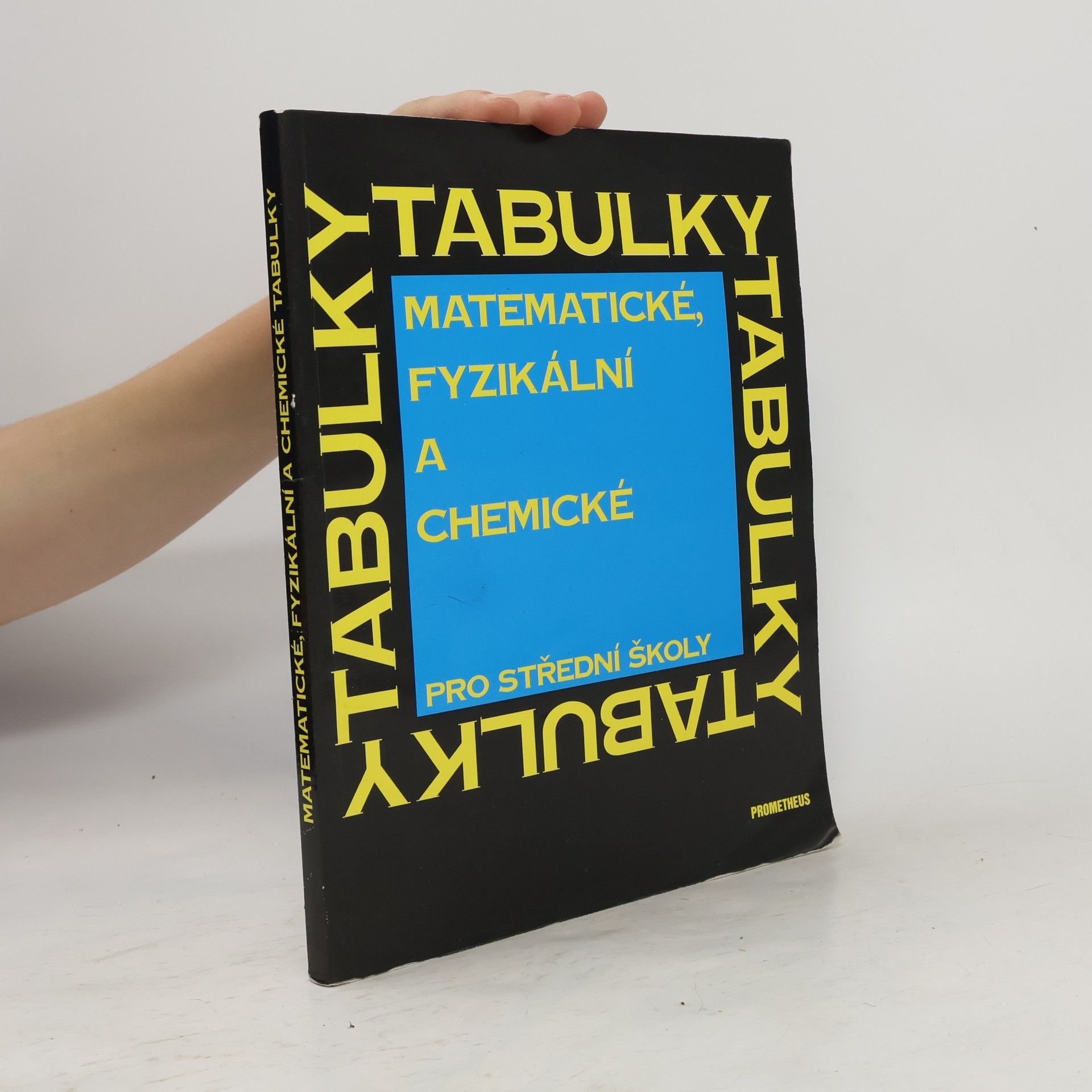 Auteurscollectief Matematické, fyzikální a chemické tabulky pro střední školy